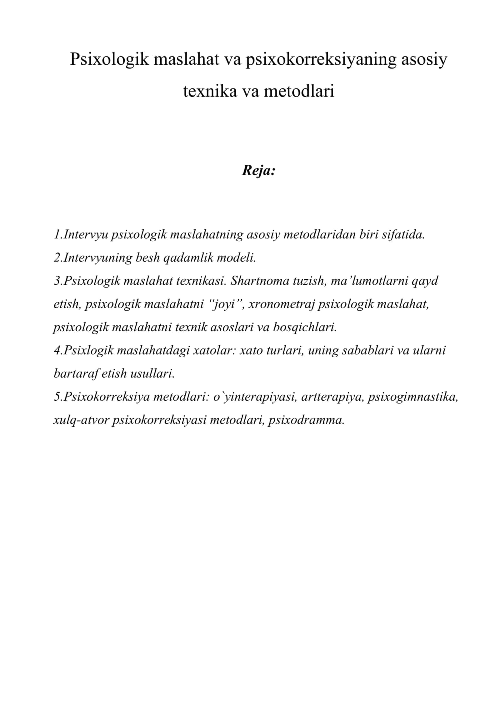 Psixologik maslahat va psixokorreksiyaning asosiy texnika va metodlari 1