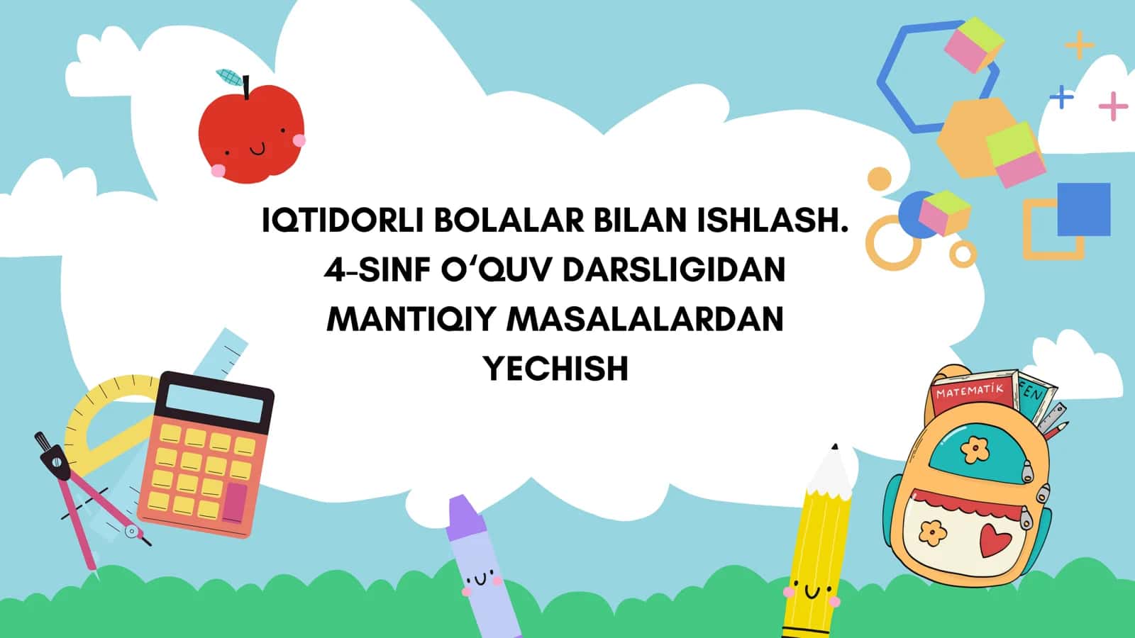 IQTIDORLI BOLALAR BILAN ISHLASH 1