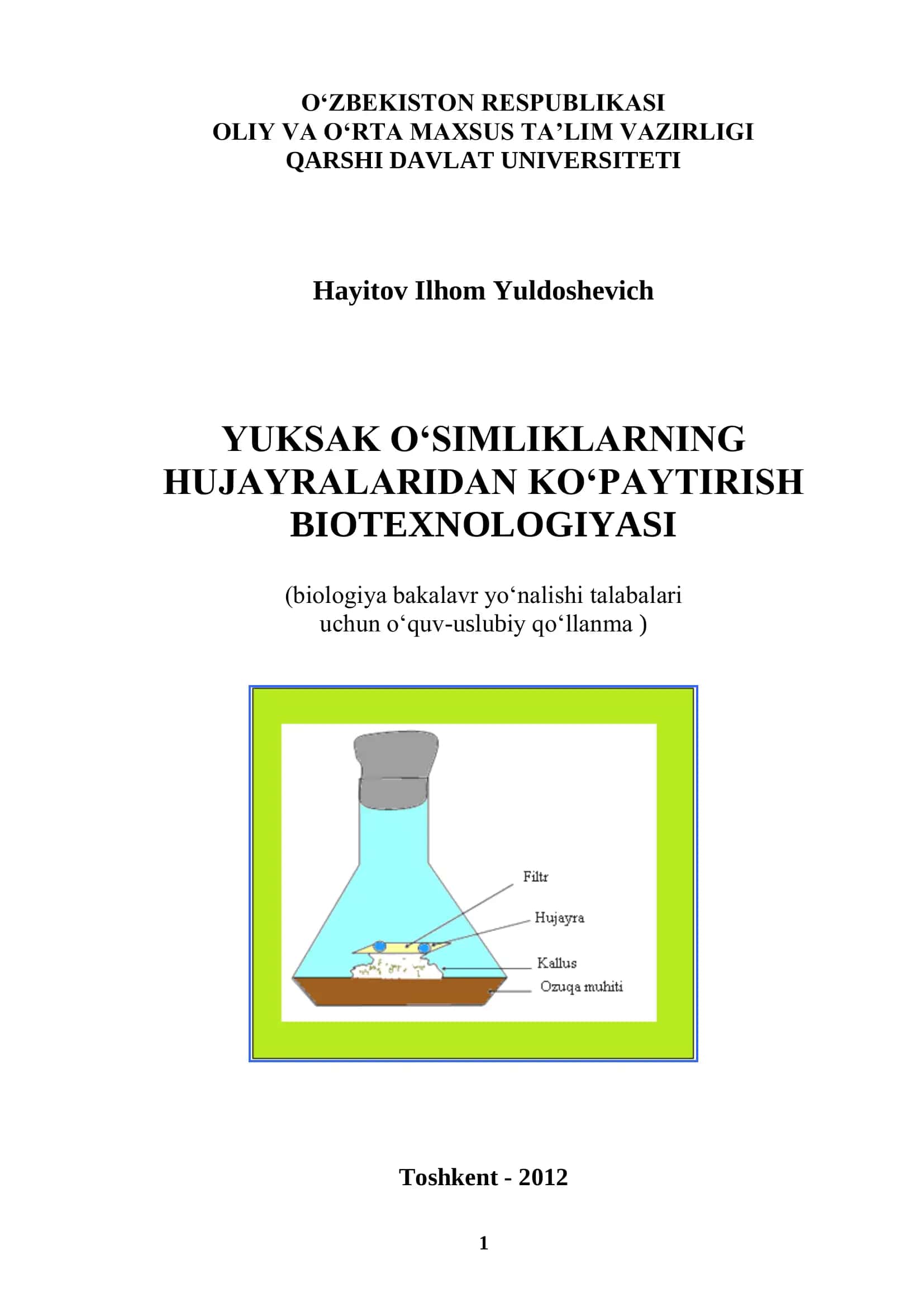 Yuksak o‗simliklarning hujayralaridan ko‗paytirish biotexnologiyasi 1