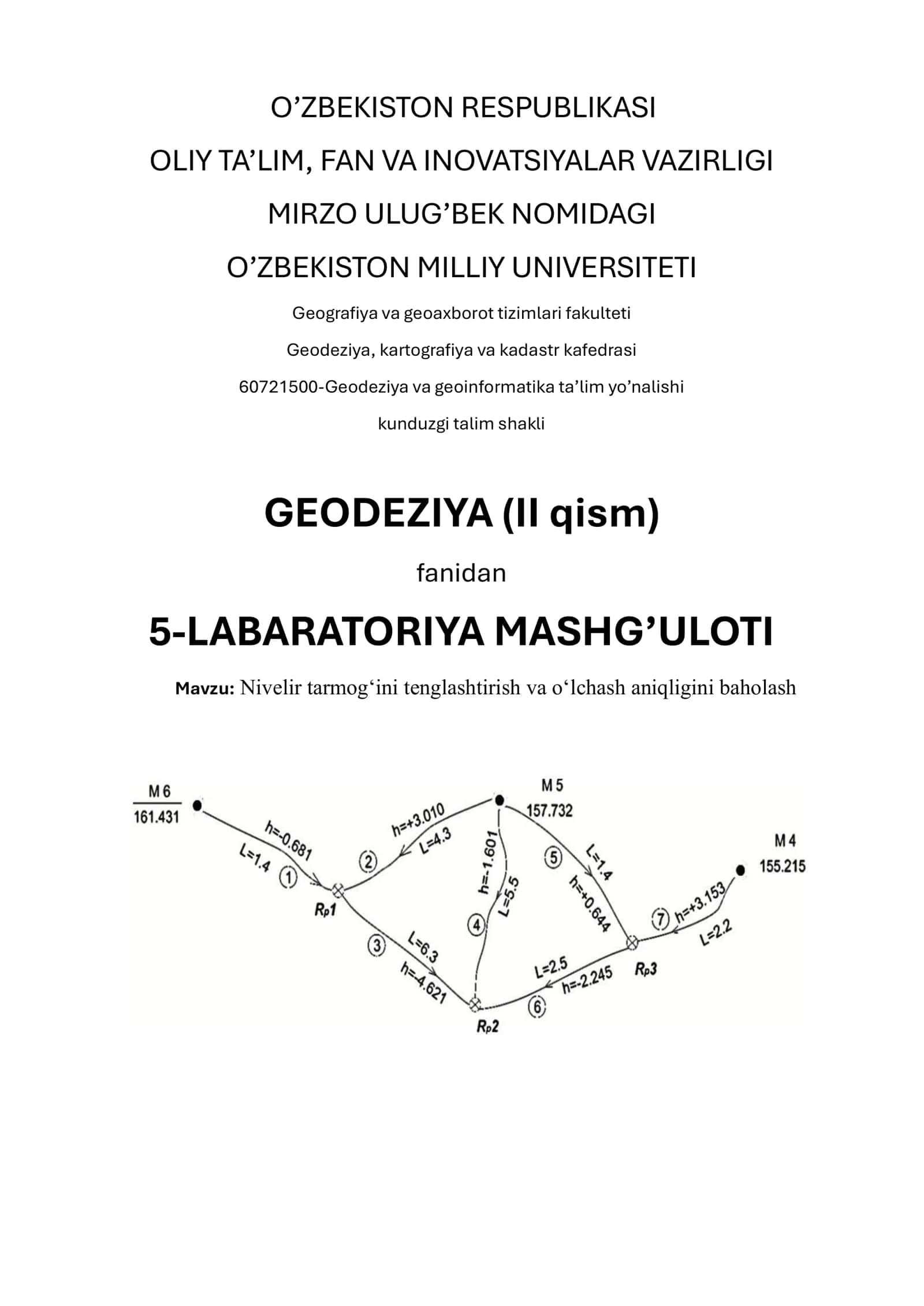 Nivelir tarmog‘ini tenglashtirish va o‘lchash aniqligini baholash 1