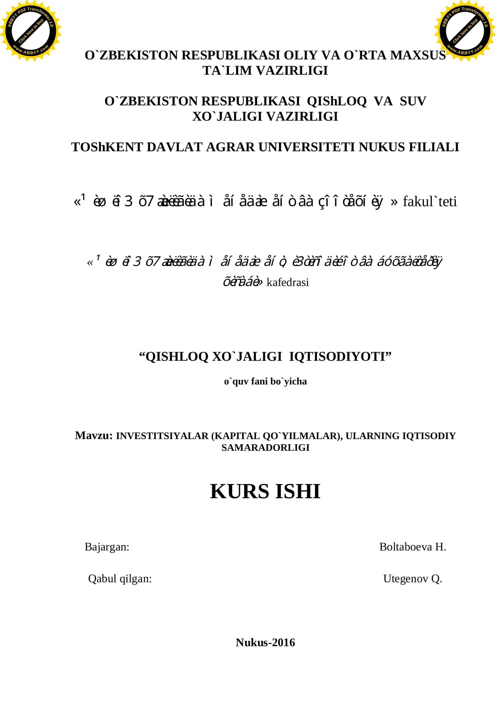 INVESTITSIYALAR (KAPITAL QO`YILMALAR), ULARNING IQTISODIY SAMARADORLIGI 1