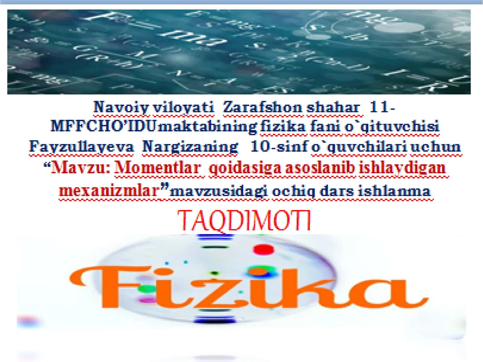 10-sinf Fizika fanidan Momentlar qoidasiga asoslanib ishlaydigan mexanizmlar dars ishlanma 1