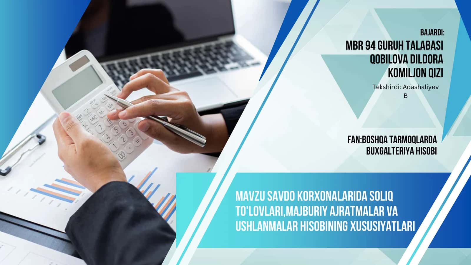 Savdo korxonalarida soliq to'lovlari,majburiy ajratmalar va ushlanmalar hisobining xususiyatlari 1