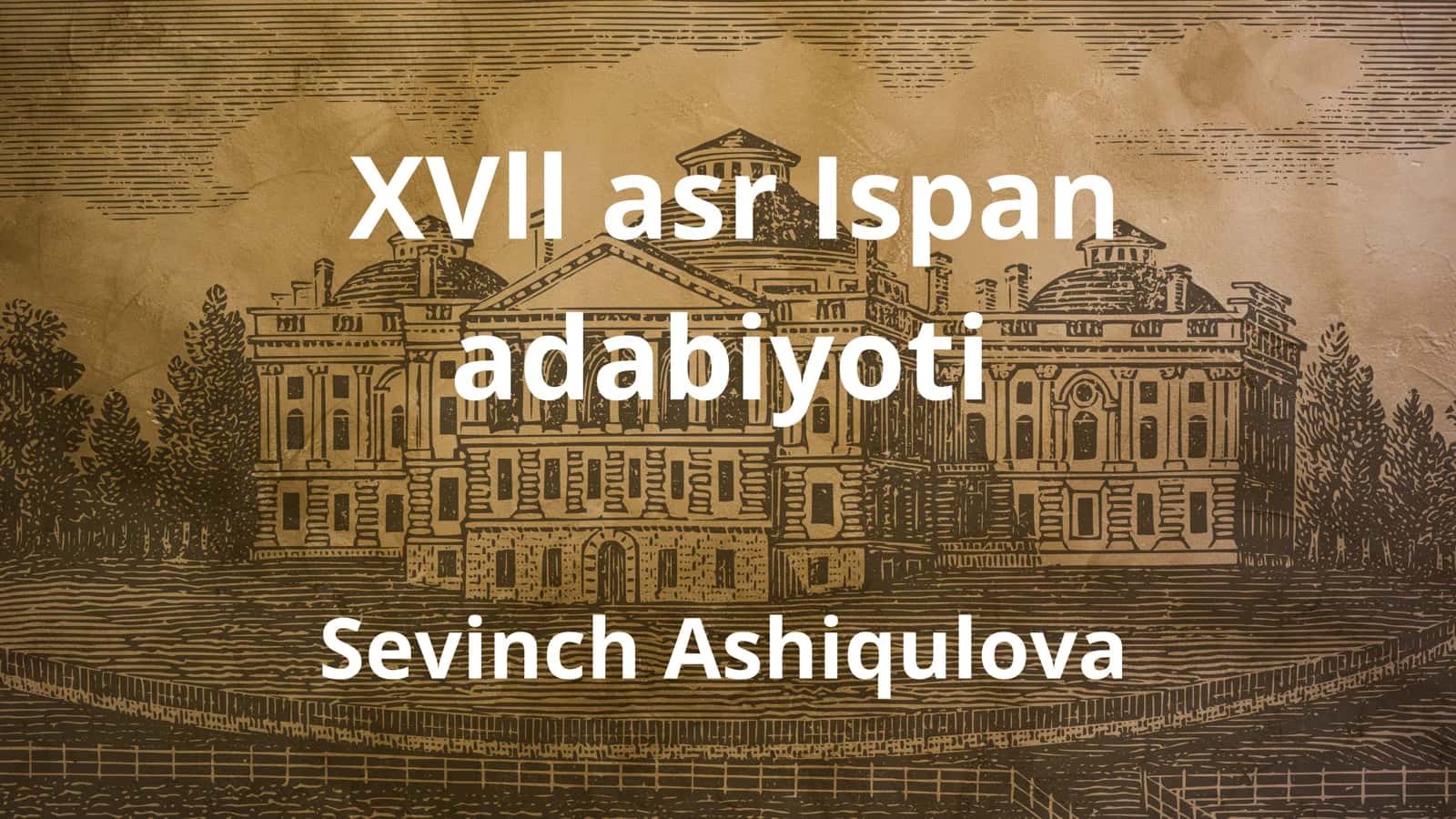 XVll asr Ispan adabiyoti 1