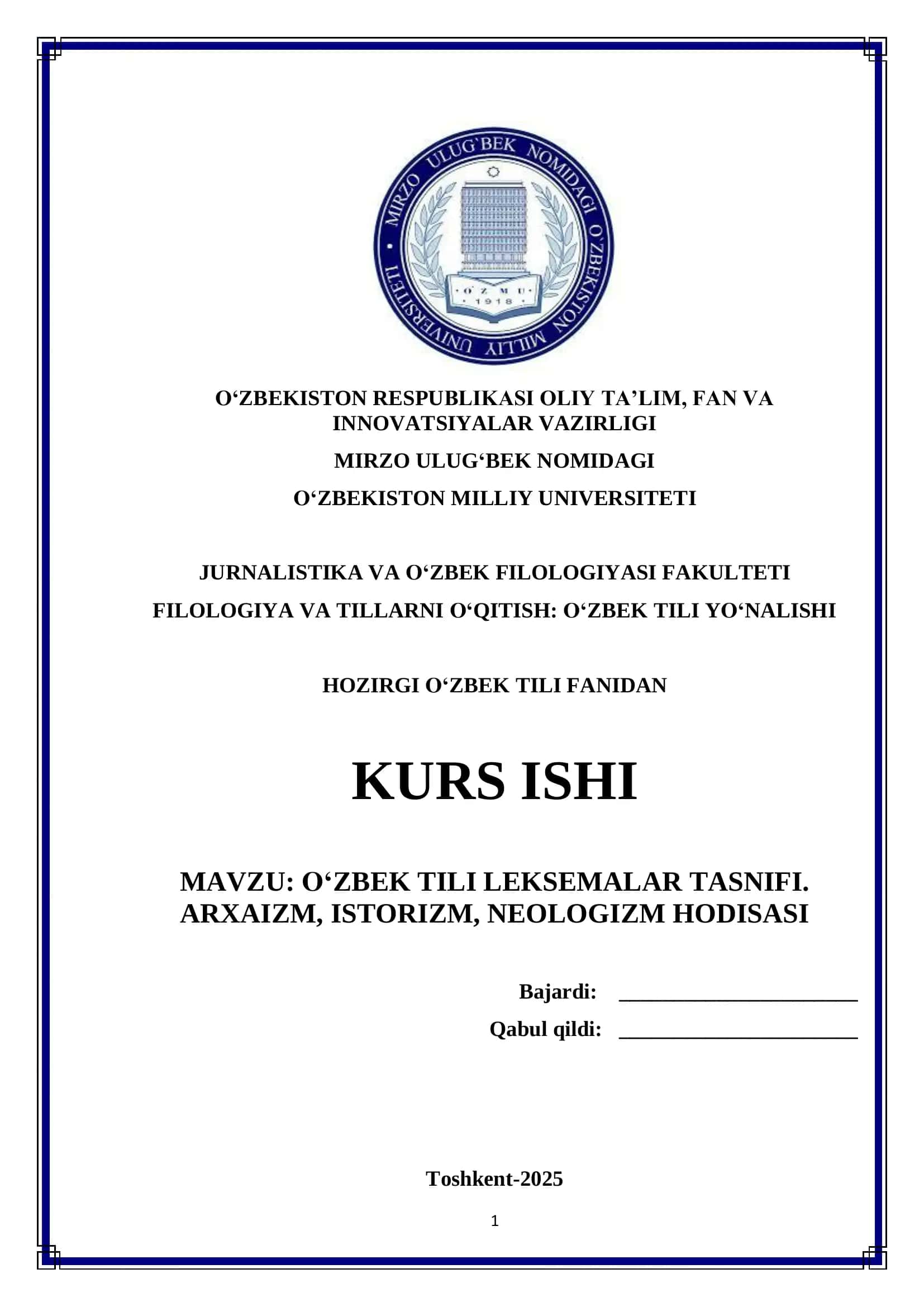 O‘ZBEK TILI LEKSEMALAR TASNIFI. ARXAIZM, ISTORIZM, NEOLOGIZM HODISASI 1