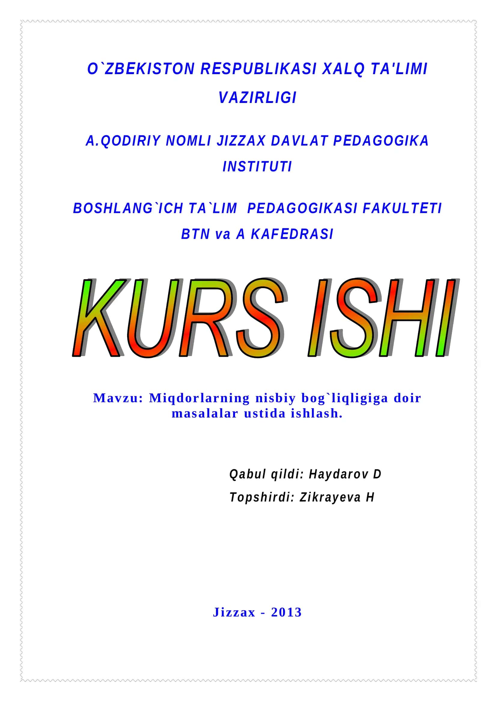 Miqdorlarning nisbiy bog`liqligiga doir masalalar ustida ishlash 1