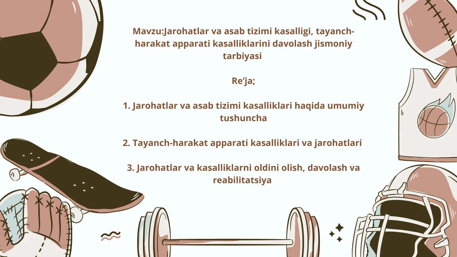 Jarohatlar va asab tizimi kasalligi, tayanch-harakat apparati kasalliklarini davolash jismoniy tarbiyasi 1
