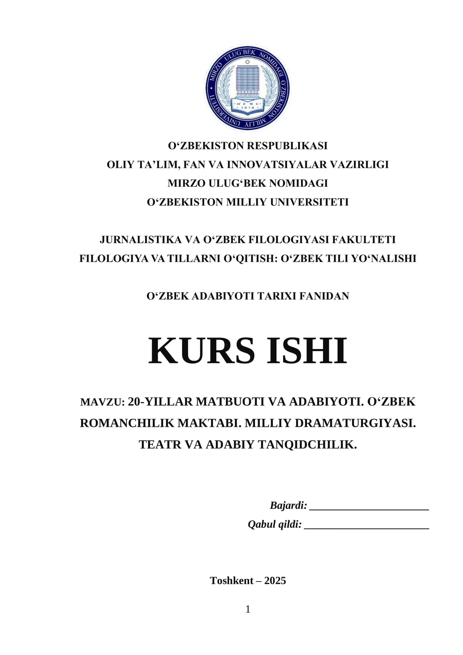 20-YILLAR MATBUOTI VA ADABIYOTI. O‘ZBEK ROMANCHILIK MAKTABI. MILLIY DRAMATURGIYASI. TEATR VA ADABIY TANQIDCHILIK. 1