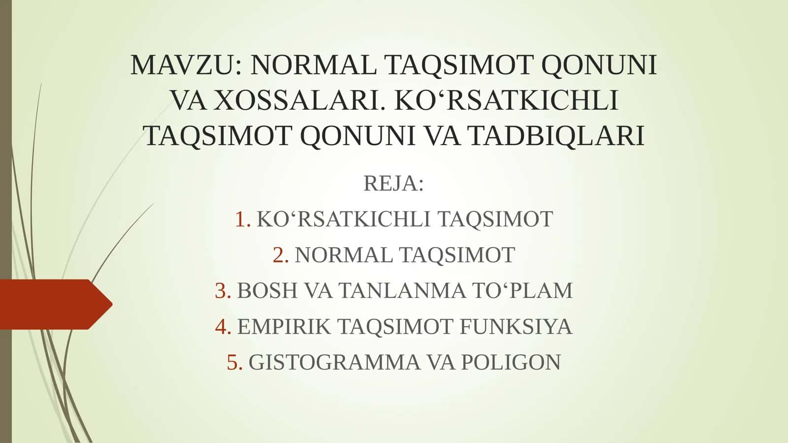 NORMAL TAQSIMOT QONUNI VA XOSSALARI. KO‘RSATKICHLI TAQSIMOT QONUNI VA TADBIQLARI 1
