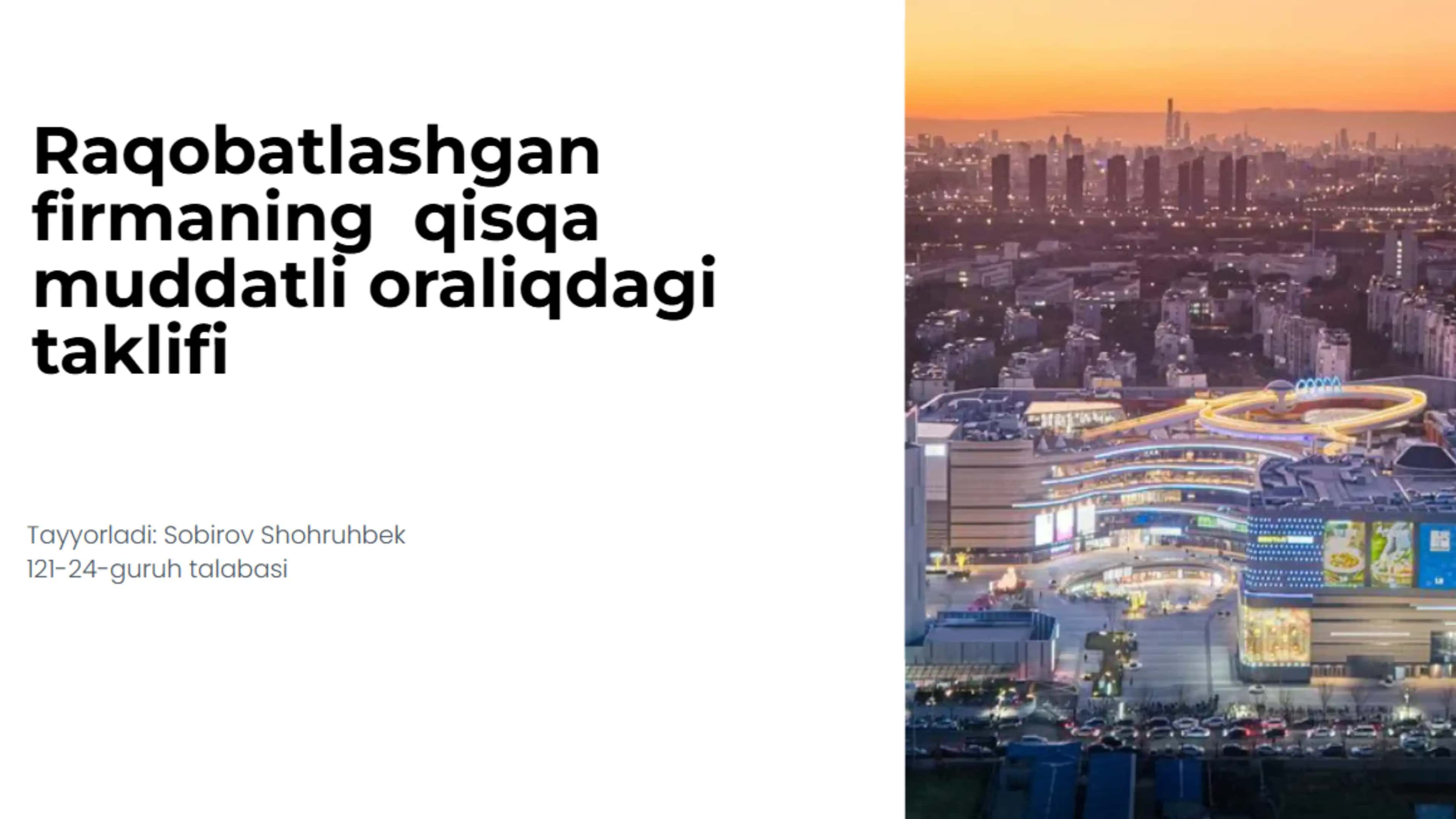 Raqobatlashgan firmaning qisqa muddatli oraliqdagi taklifi 1