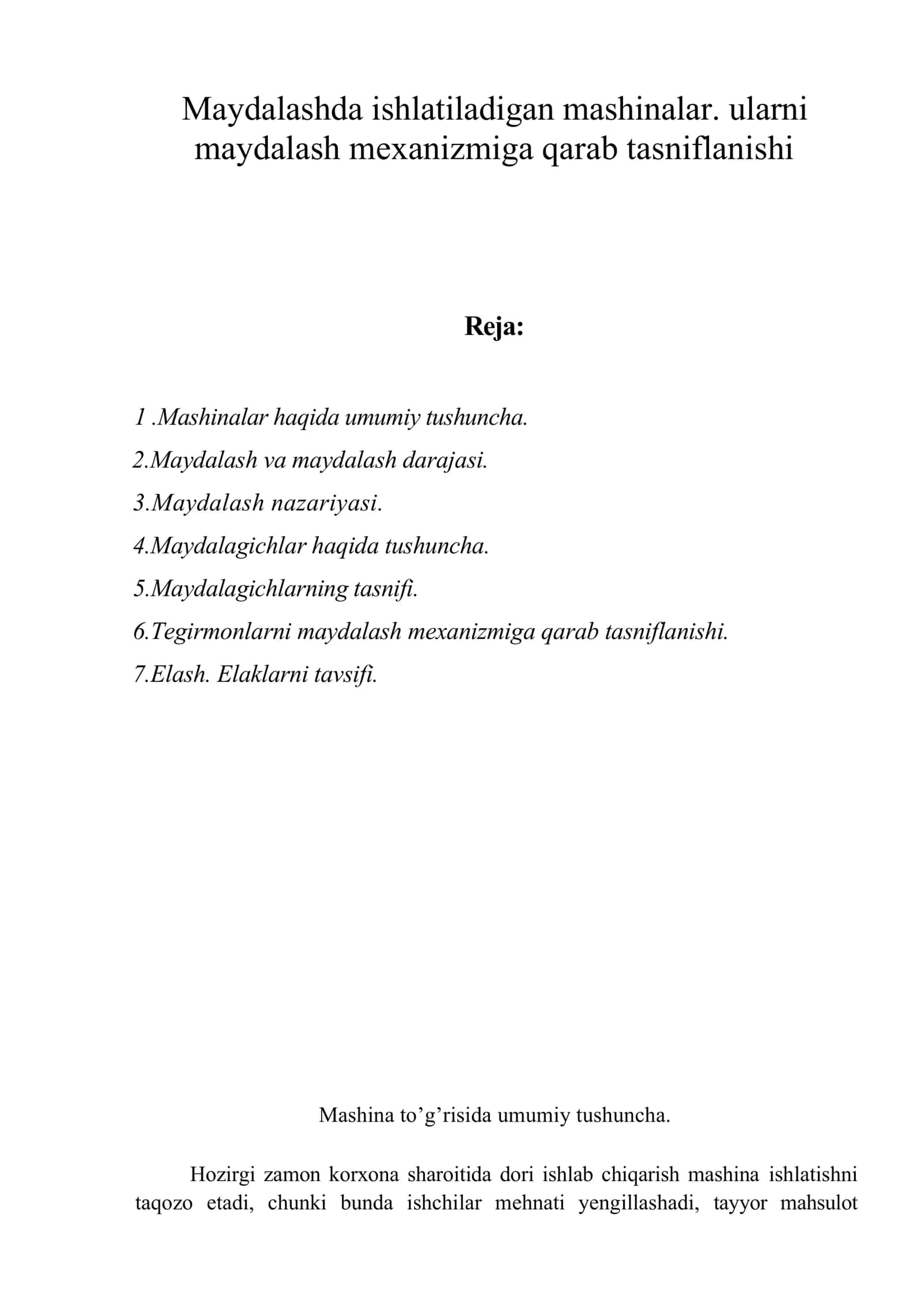 Maydalashda ishlatiladigan mashinalar. ularni maydalash mexanizmiga qarab tasniflanishi 1