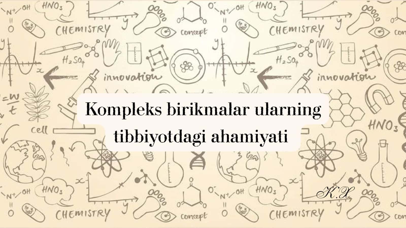 Kompleks birikmalar sinfining tuzilishi va xossalari 1