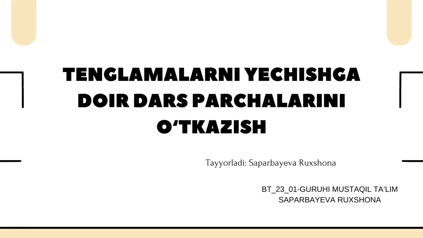 Tenglamalarni yechishga doir dars parchalari 1