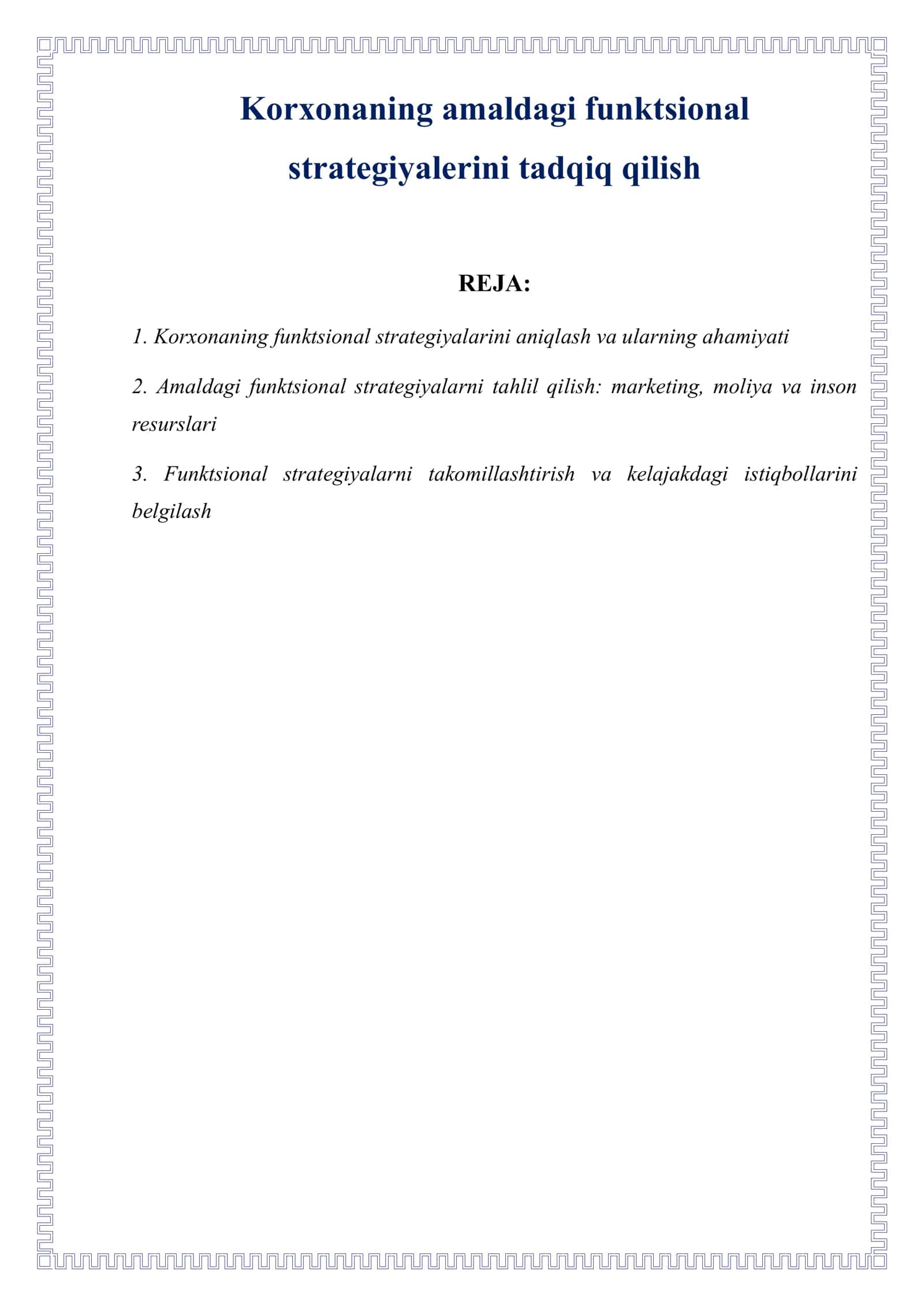 Korxonaning amaldagi funktsional strategiyalerini tadqiq qilish 1