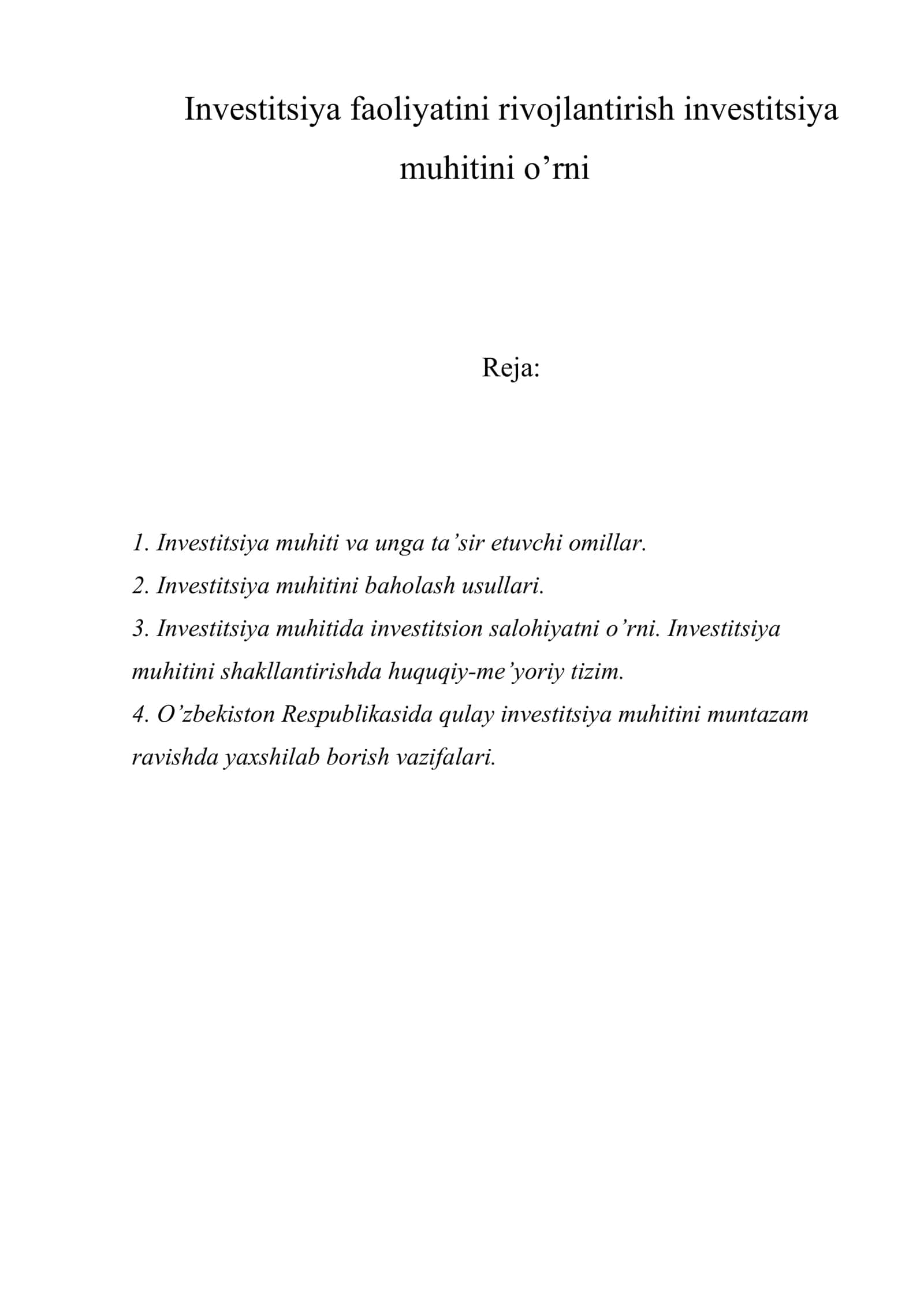Investitsiya faoliyatini rivojlantirish investitsiya muhitini o’rni 1