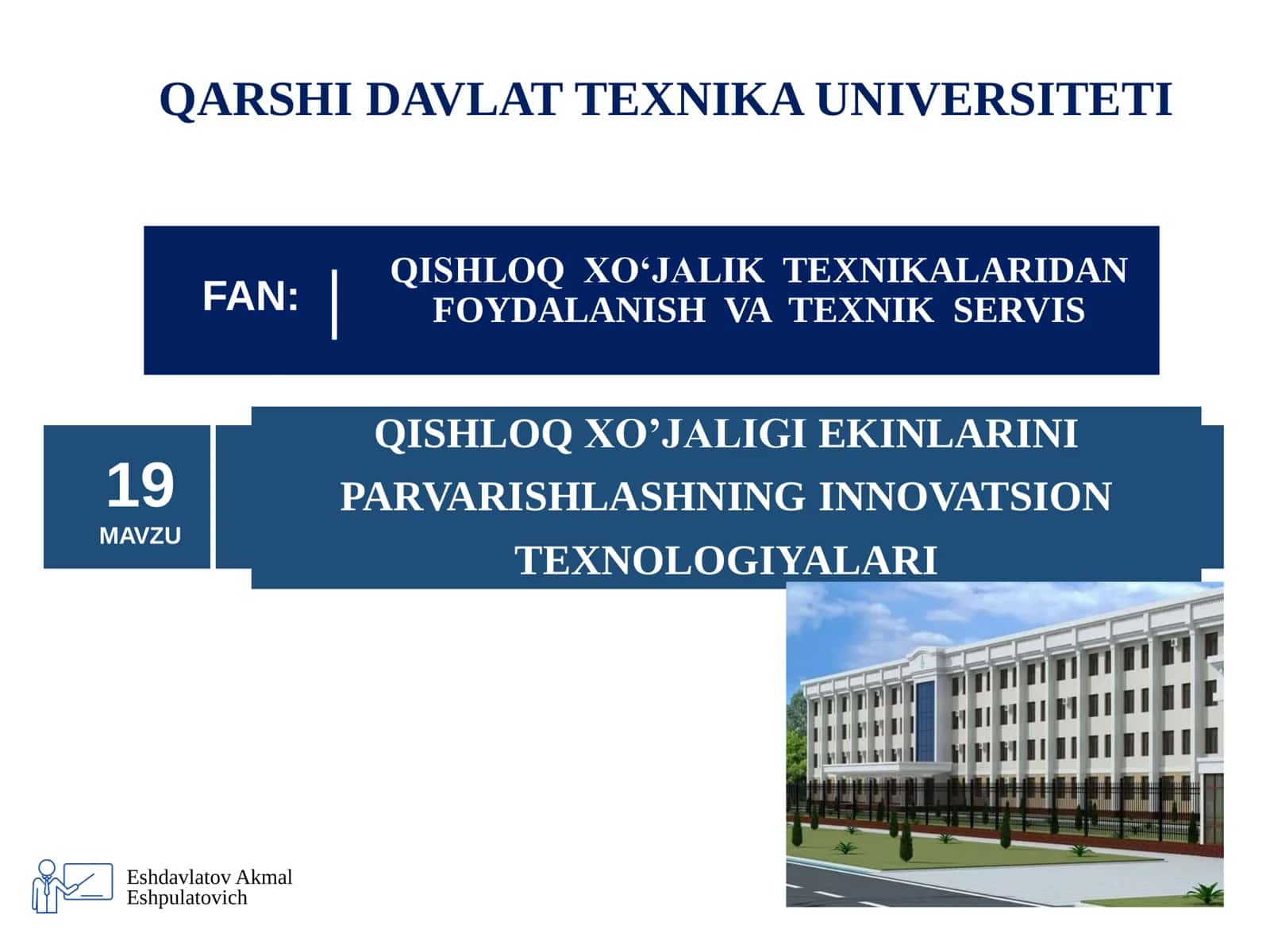 QISHLOQ XO’JALIK TEXNIKALARIDAN FOYDALANISH VA TEXNIK SERVIS 1
