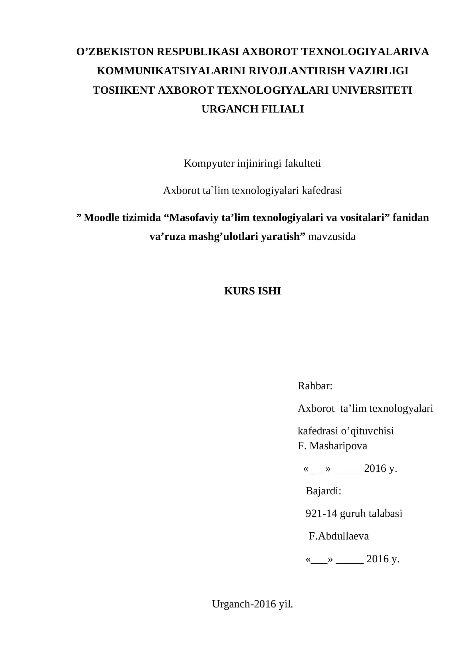 Moodle tizimida “Masofaviy ta’lim texnologiyalari va vositalari” fanidan va’ruza mashg’ulotlari yaratish 1