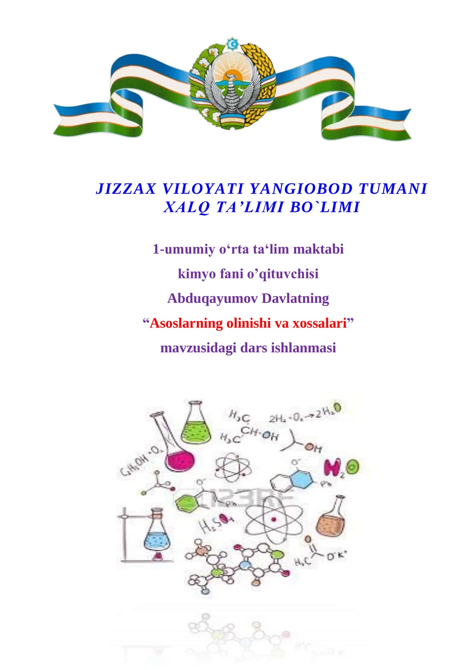 Kimyo fanidan Asoslarning olinishi va xossalari mavzusida ochiq dars ishlanma 1