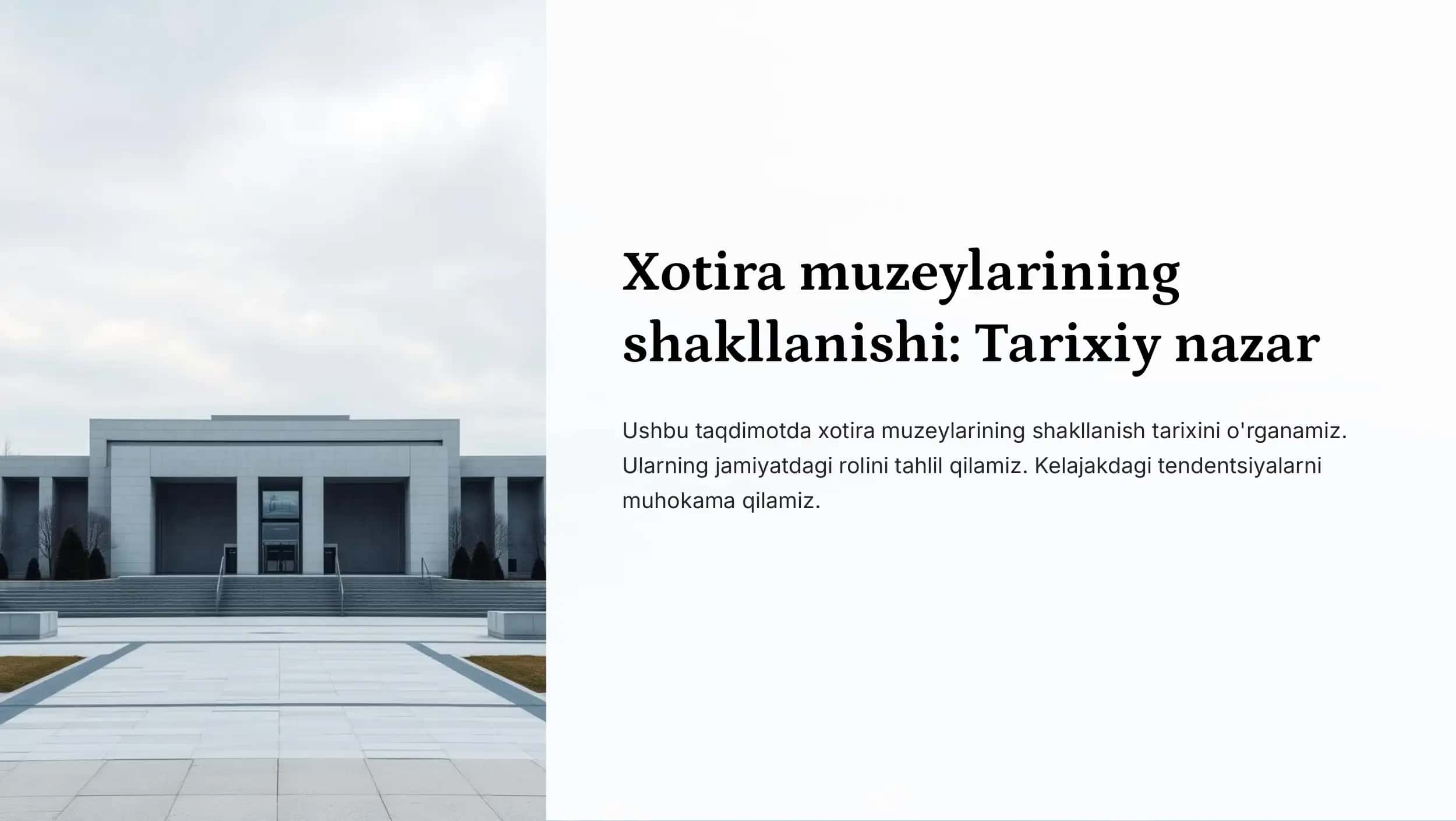 Xotira muzeylarining  shakllanishi 1