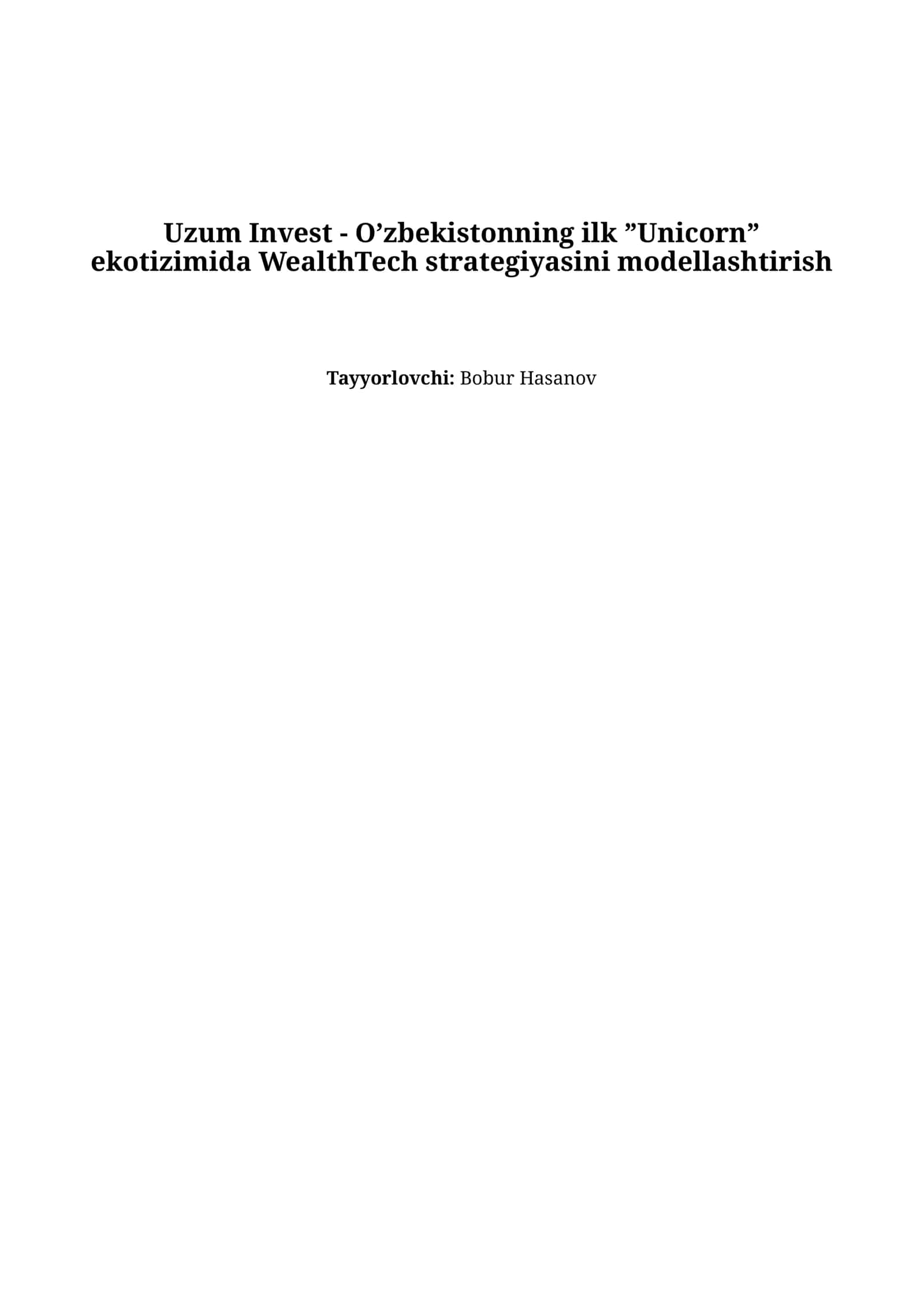 Uzum Invest - O’zbekistonning ilk ”Unicorn” 1