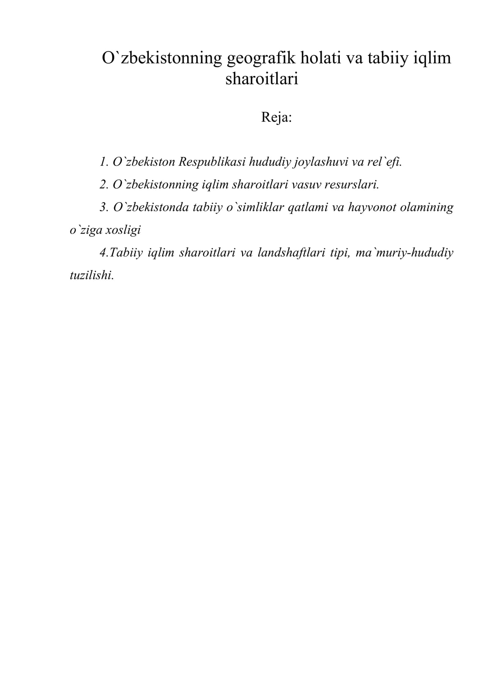 O`zbekistonning geografik holati va tabiiy iqlim sharoitlari 1