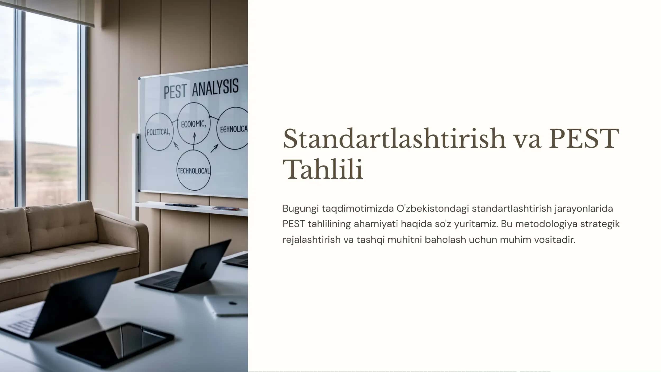 Standartlashtirish va PEST Tahlili 1