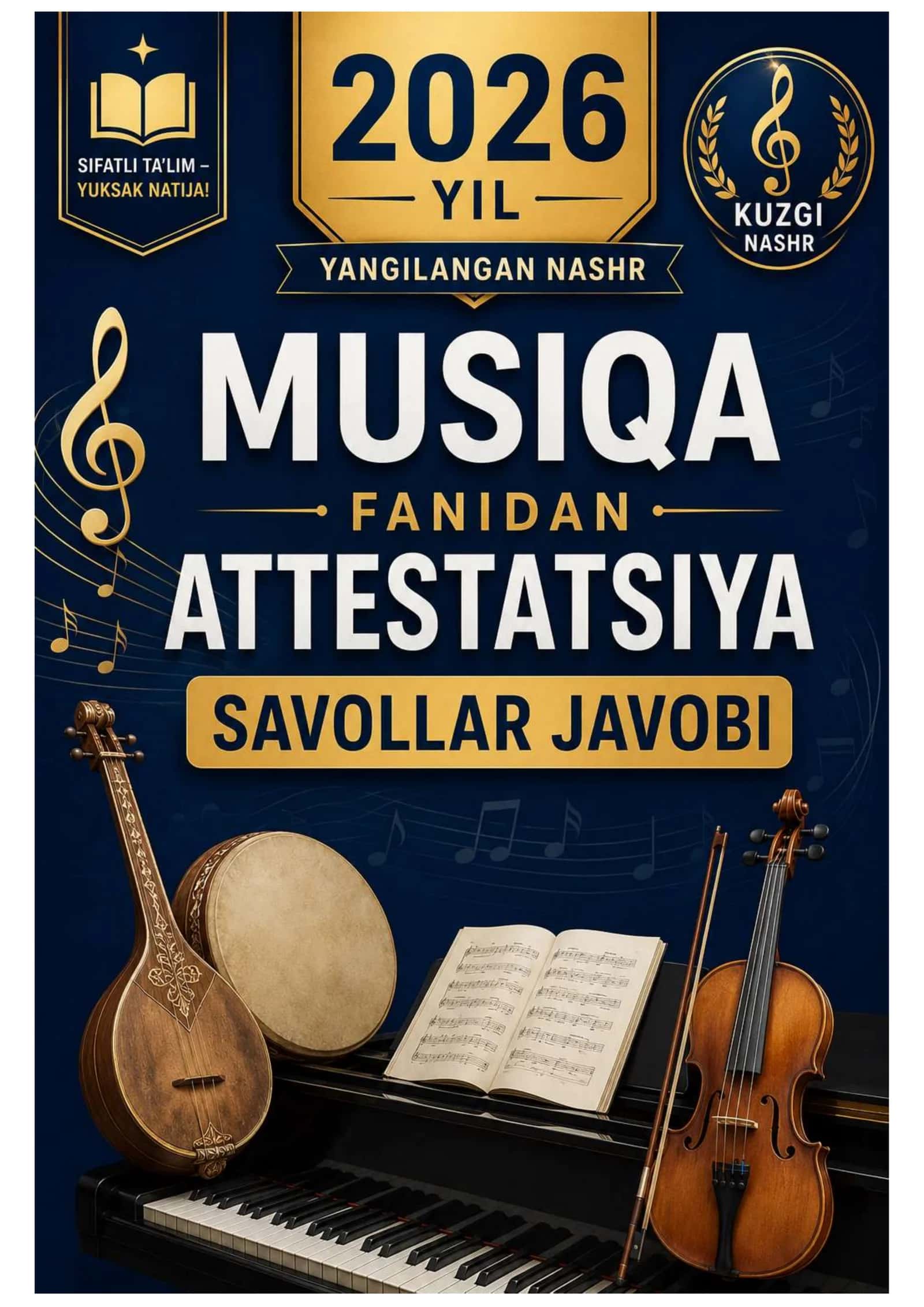 MUSIQA FANIDAN ATTESTATSIYA SAVOLLARI 2026 YIL KUZGI 1