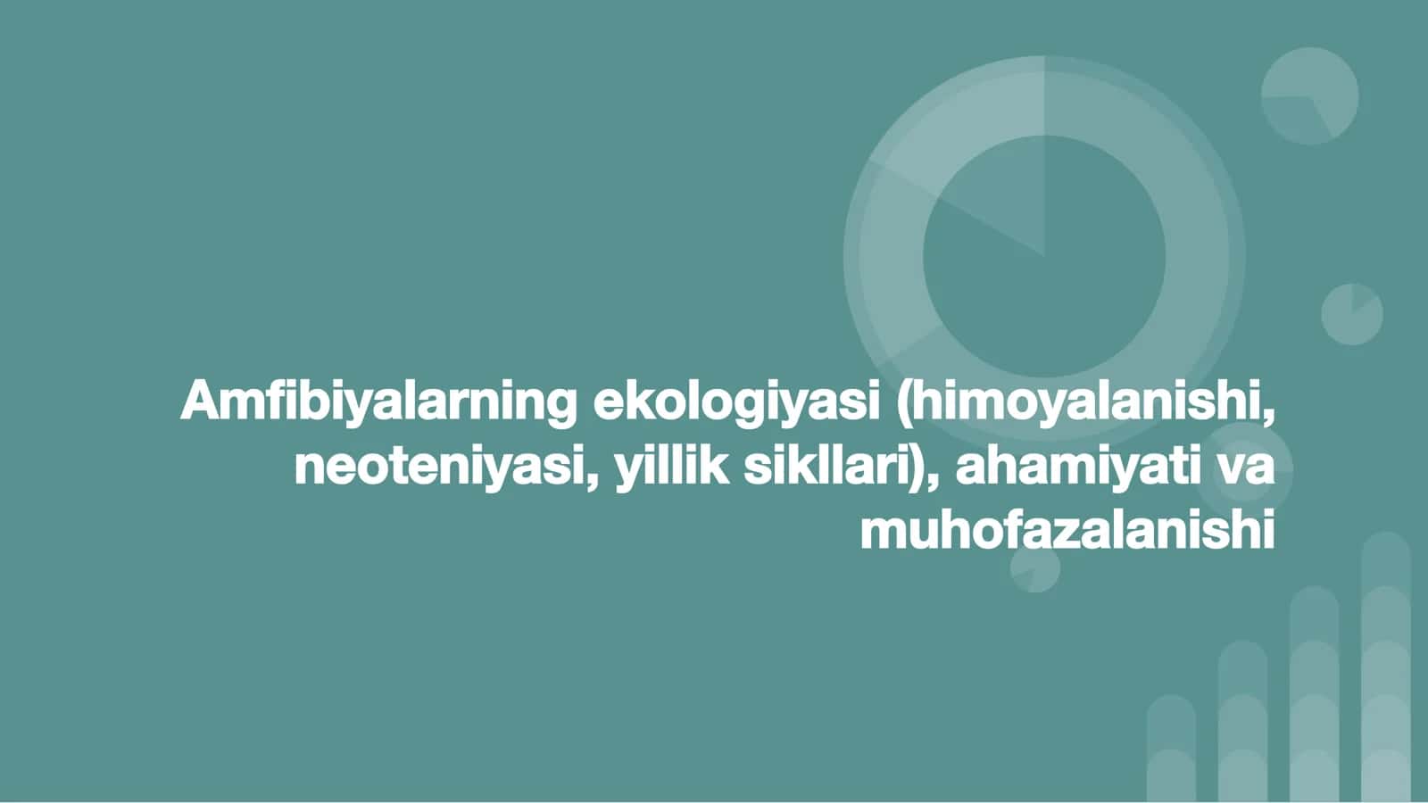 Amfibiyalar Ekologiyasi 1