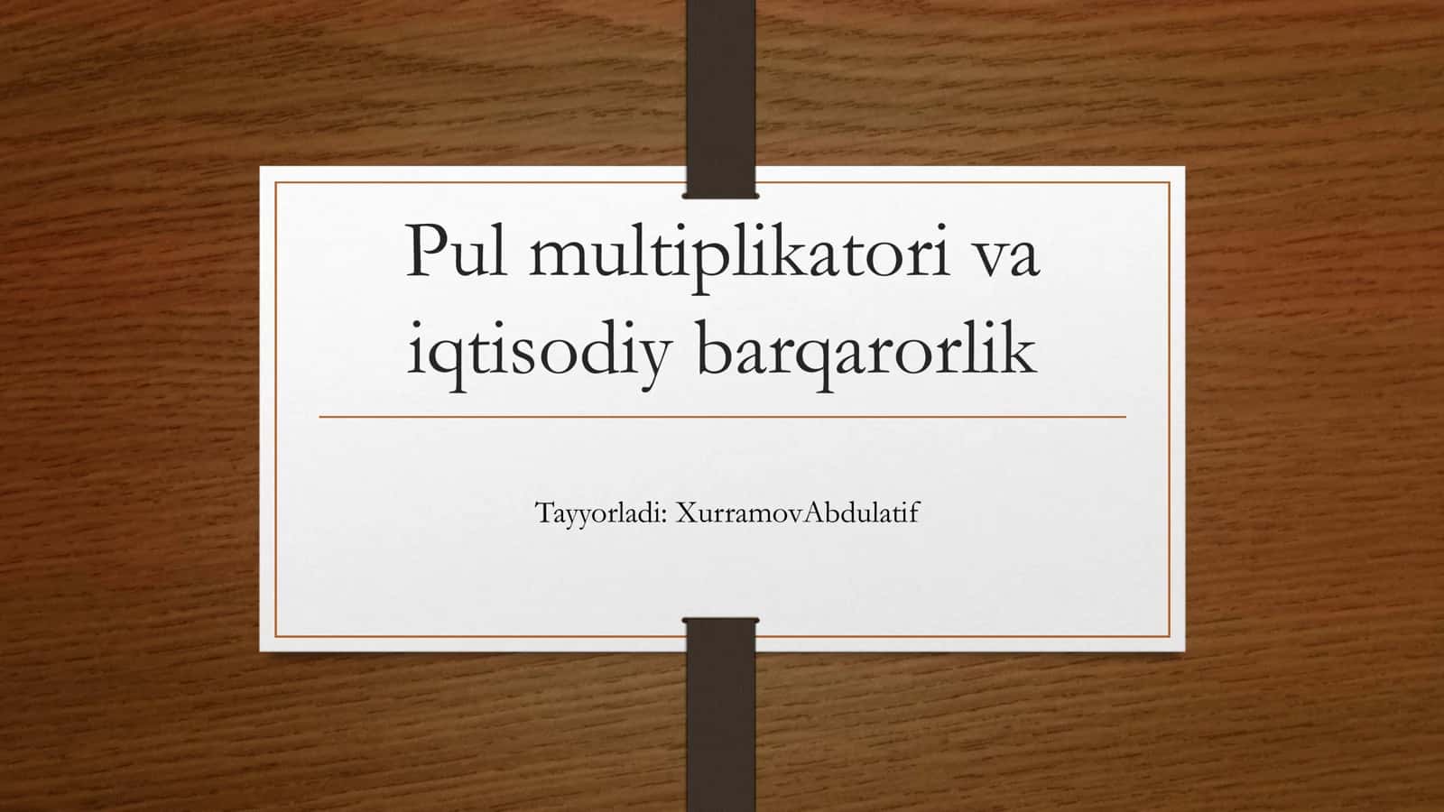 Pul multiplikatori va iqtisodiy barqarorlik 1