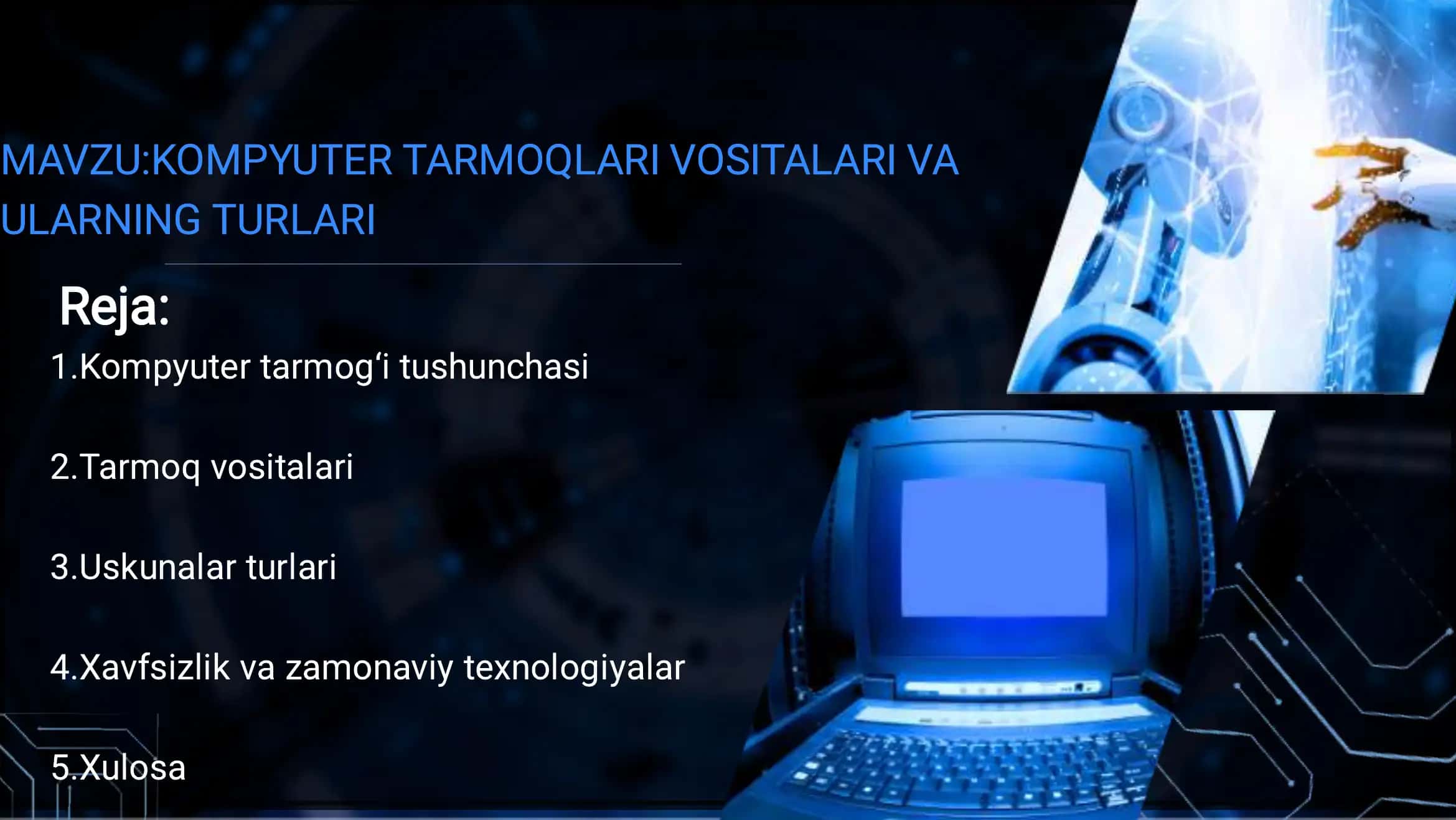 Kompyuter tarmoqlari vositalari va ularning turlari 1