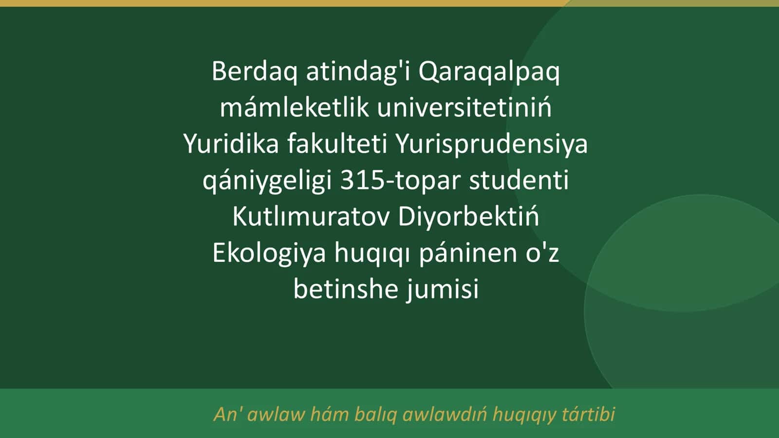 Ekologiya huqıqı páninen o'z betinshe jumisi 1