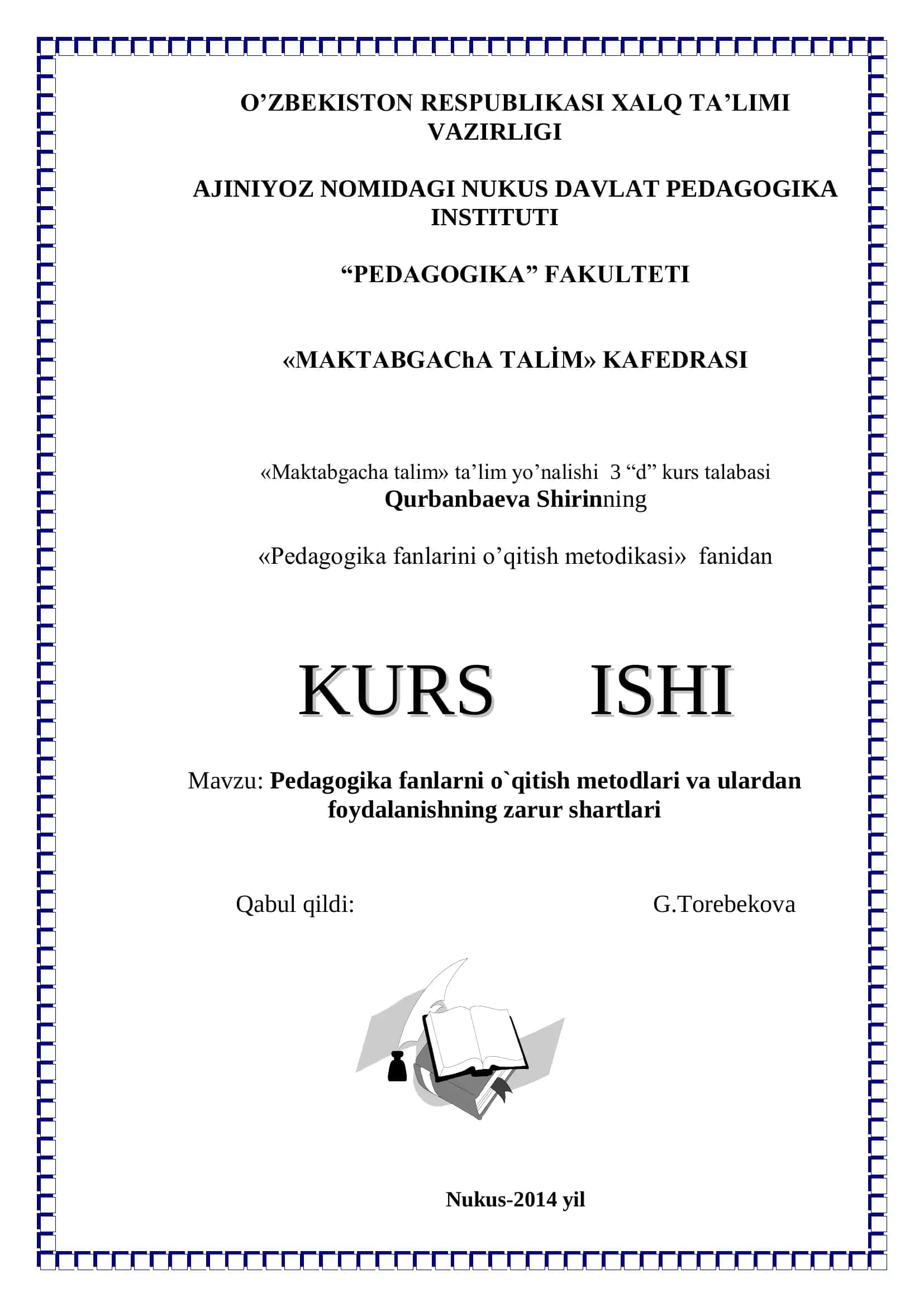 Pedagogika fanlarini o’qitish metodikasi 1