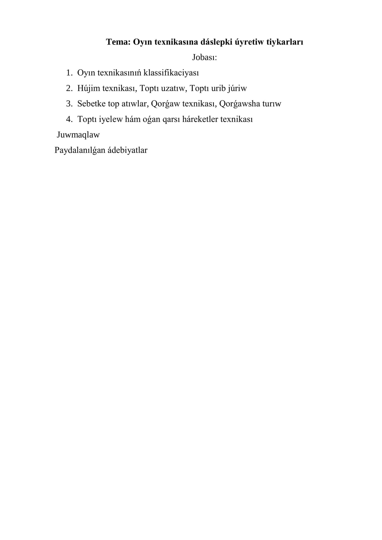 Oyın texnikasına dáslepki úyretiw tiykarları 1
