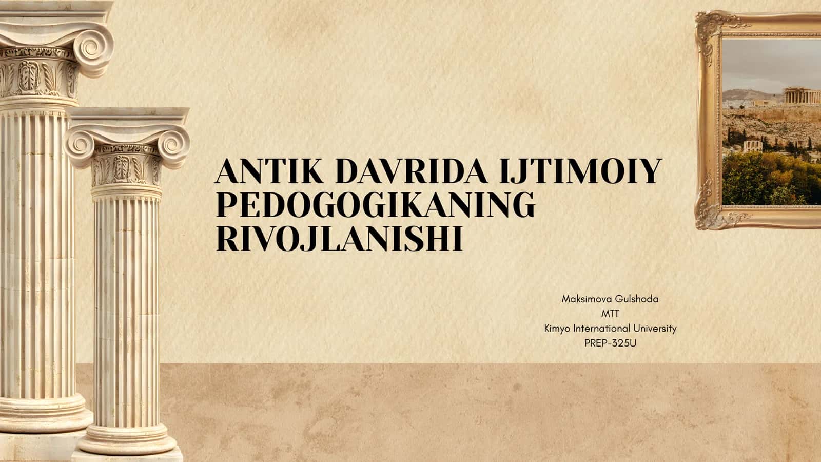 ANTIK DAVRIDA IJTIMOIY PEDOGOGIKANING RIVOJLANISHI 1