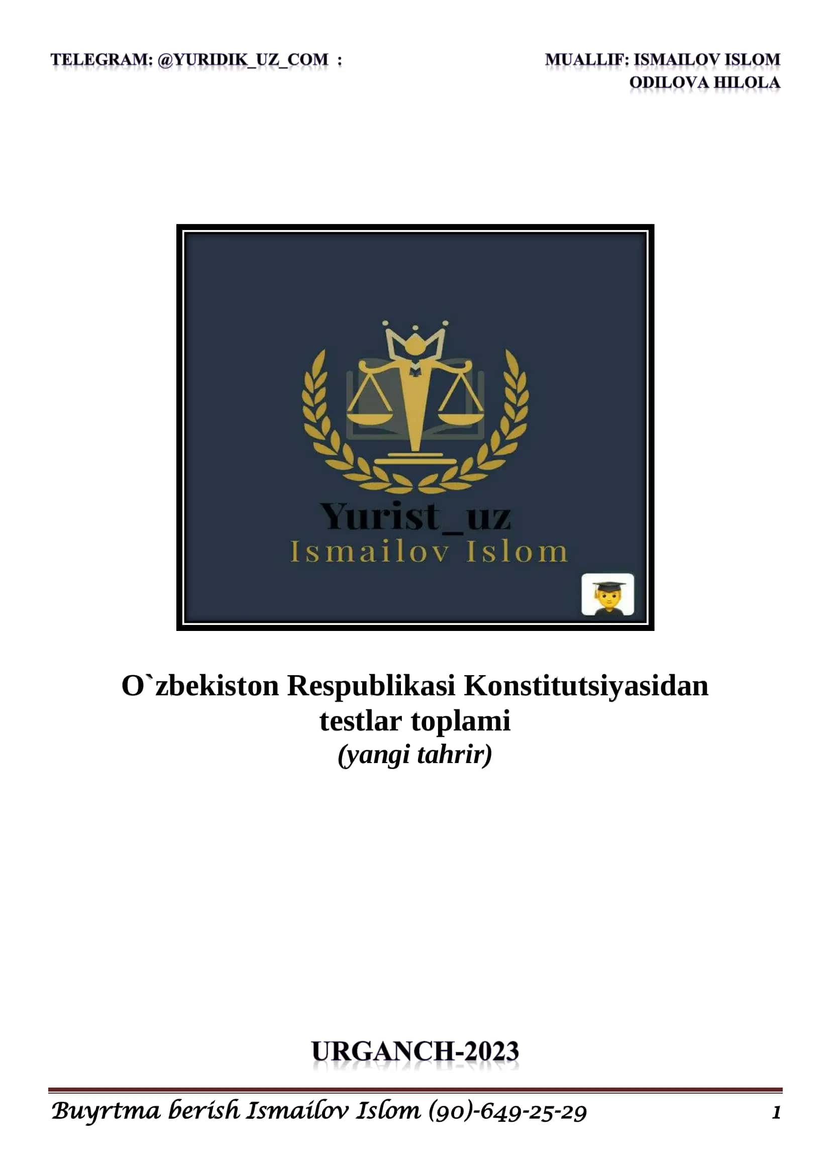 O’zbekiston Respublikasi Konstitutsiyasidan testlar toplami (yangi tahrir) 1