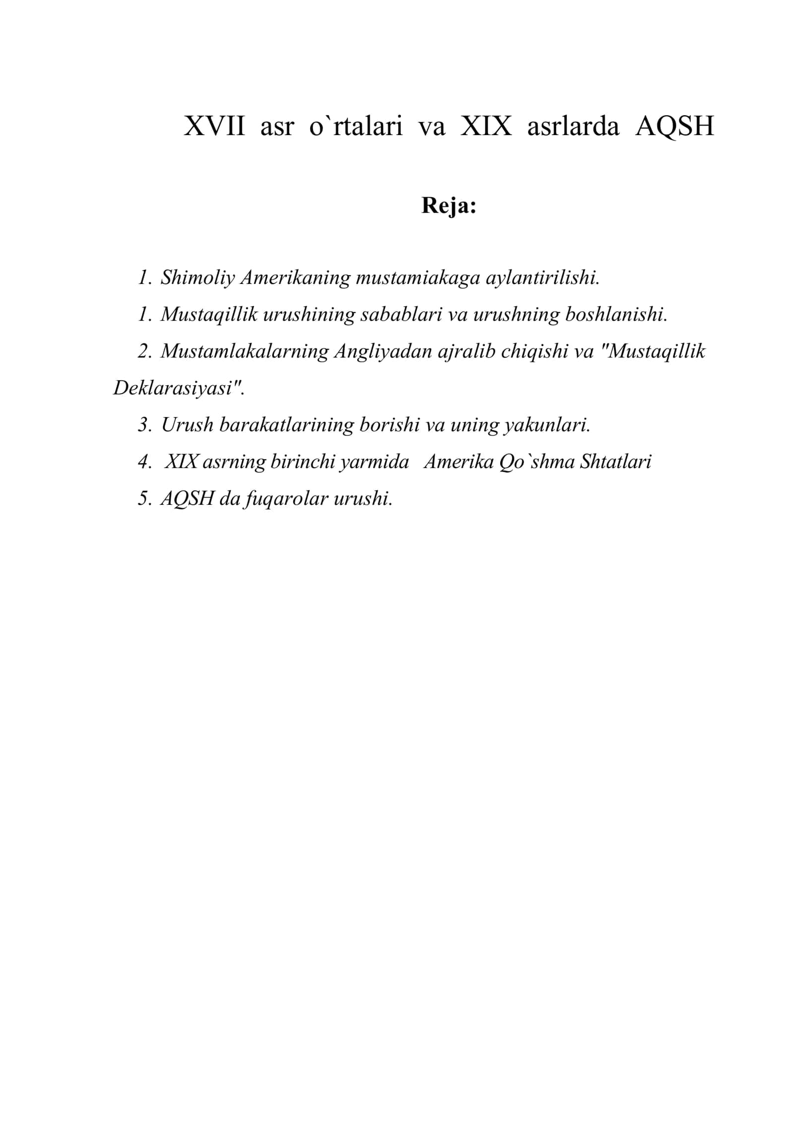 XVII asr o`rtalari va XIX asrlarda AQSH 1