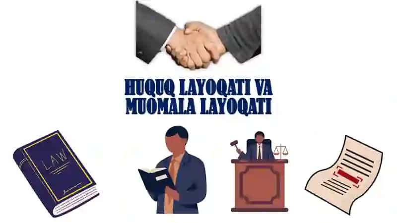 Huquq Layoqati va Muomala Layoqati