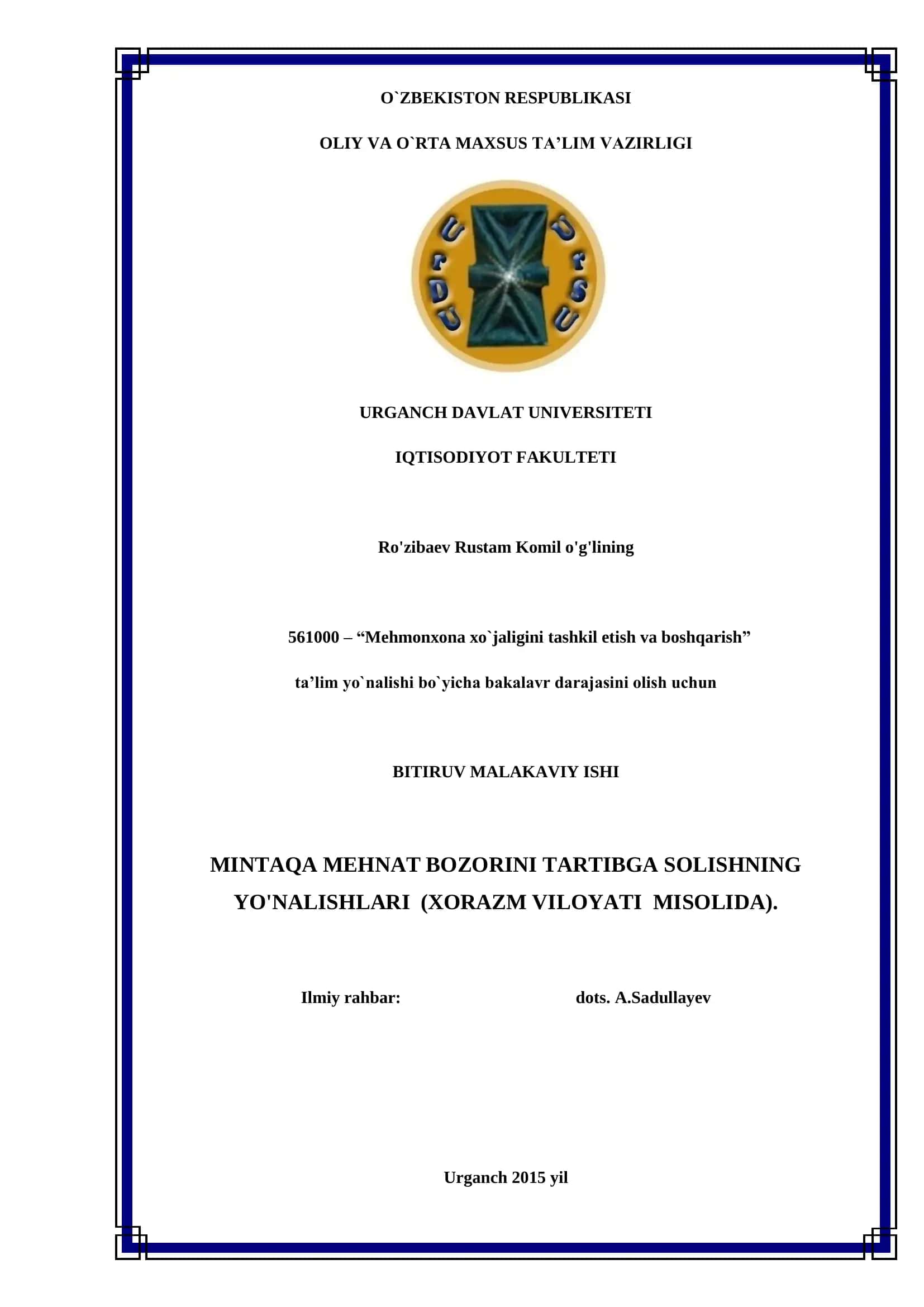 MINTAQA MEHNAT BOZORINI TARTIBGA SOLISHNING YO'NALISHLARI (XORAZM VILOYATI MISOLIDA) 1