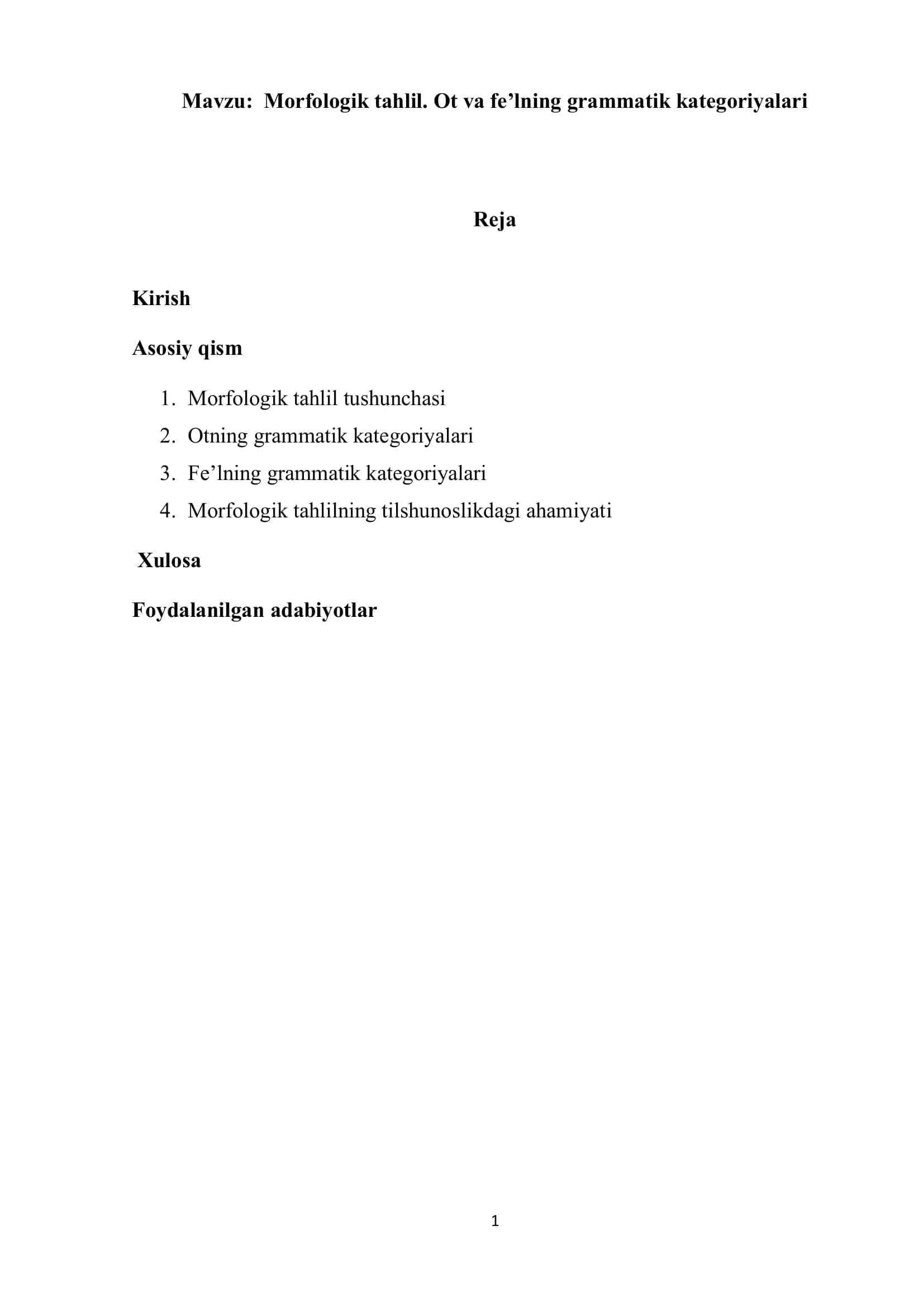Morfologik tahlil. Ot va fe’lning grammatik kategoriyalari 1