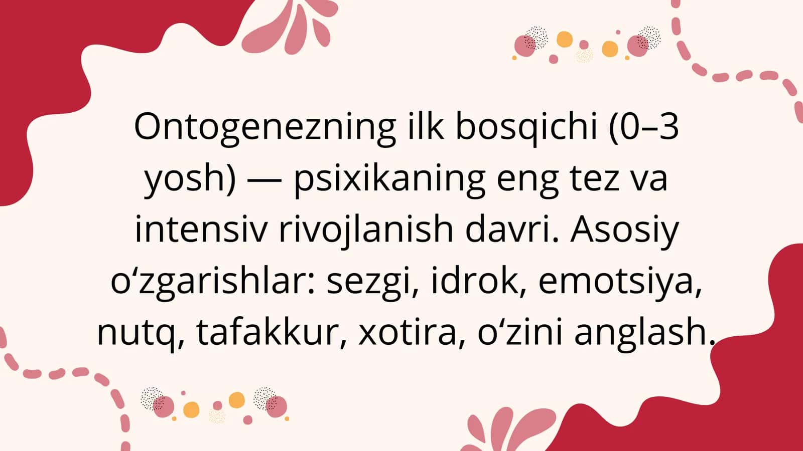 Ontogenezning ilk bosqichi (0–3 yosh) 1