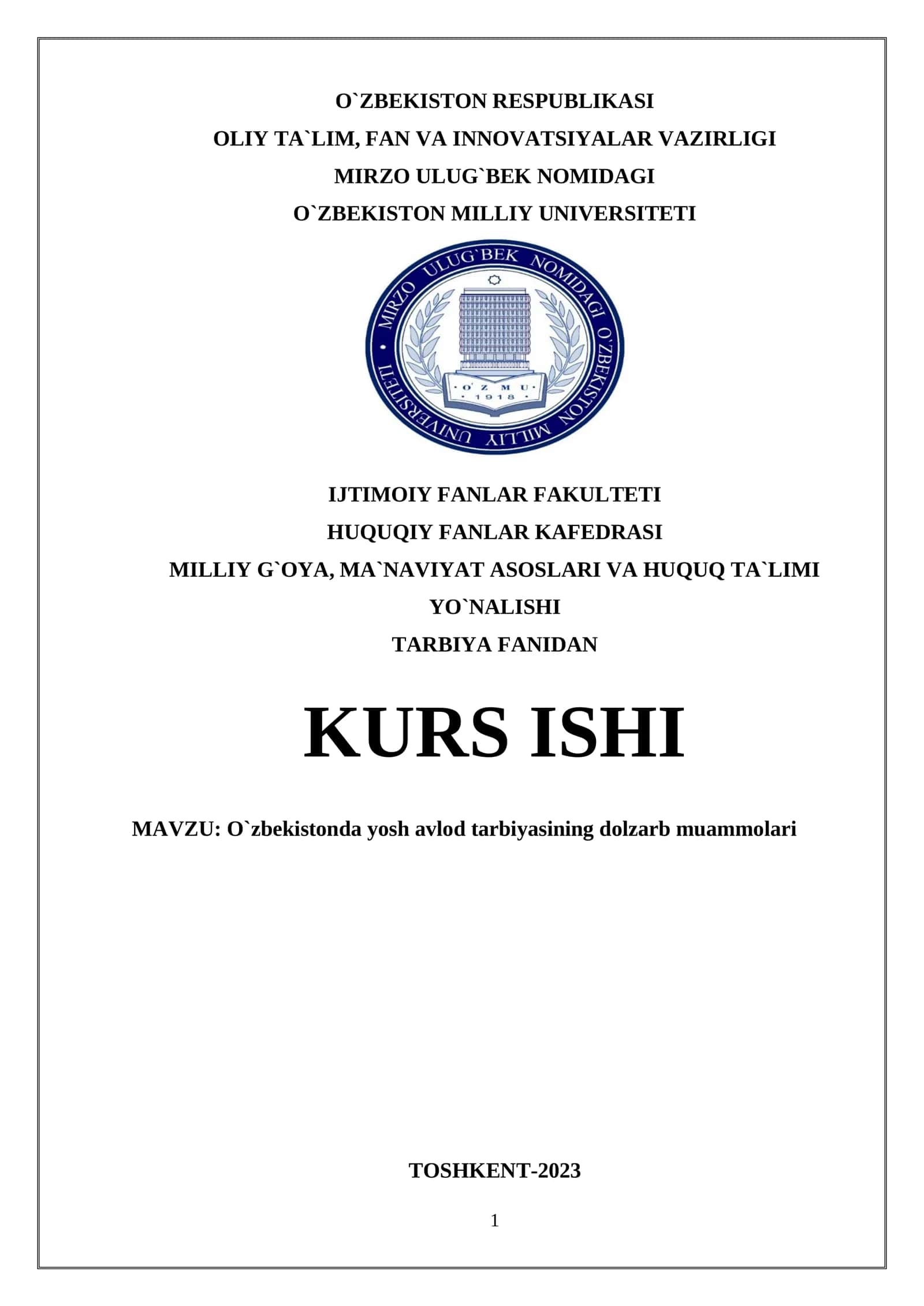 O`zbekistonda yosh avlod tarbiyasining dolzarb muammolari 1