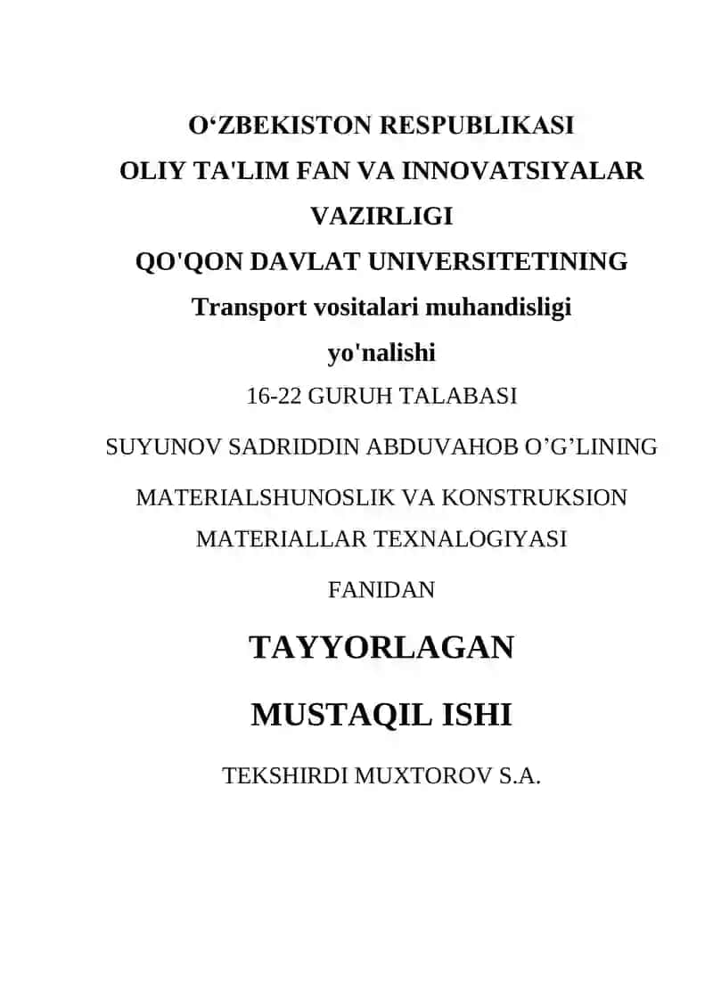 Materialshunoslik va konstruktsion materiallar texnologiyasi