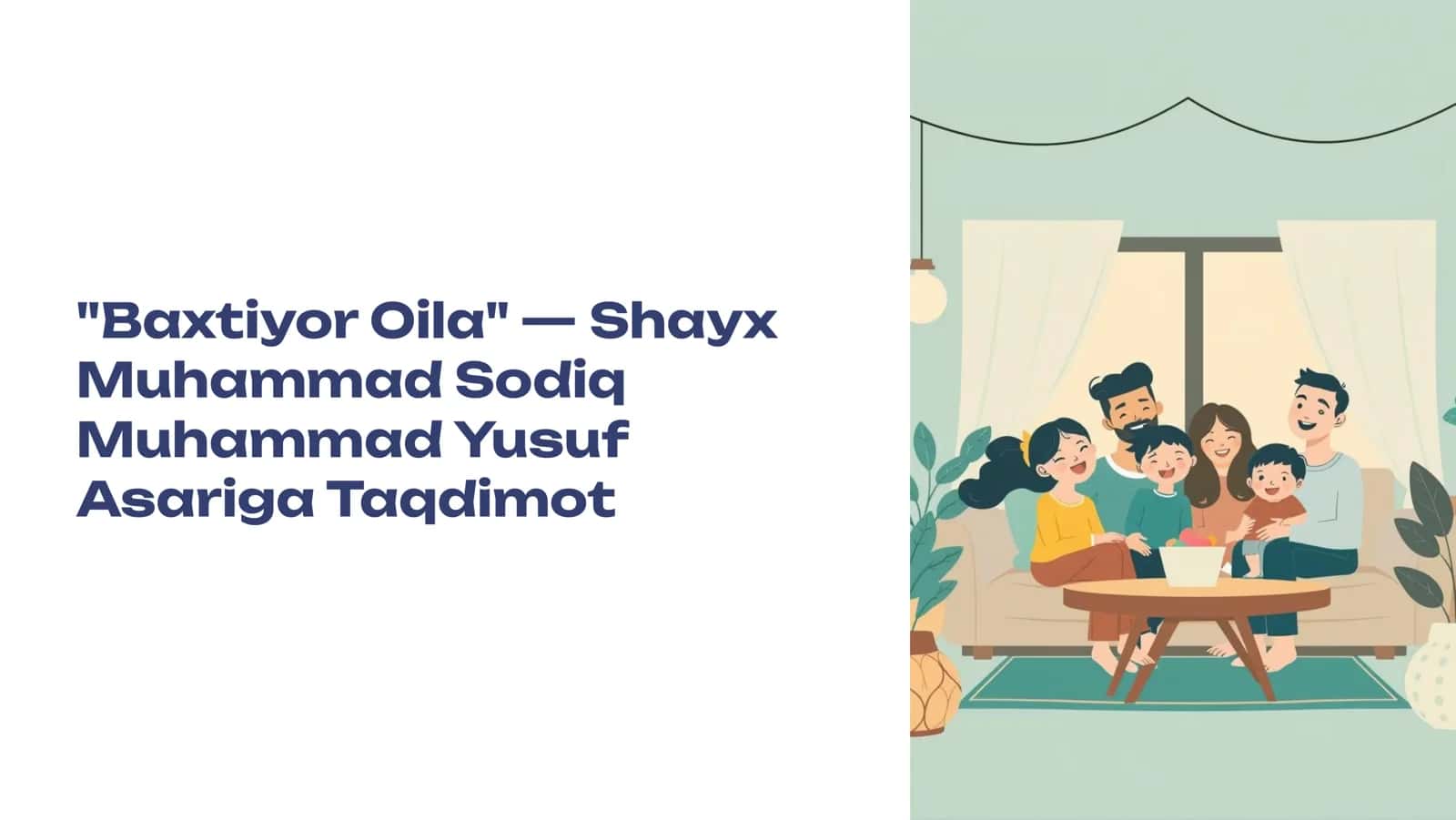 Baxtiyor Oila  Shayx Muhammad Sodiq Muhammad Yusuf Asariga Taqdimot 1