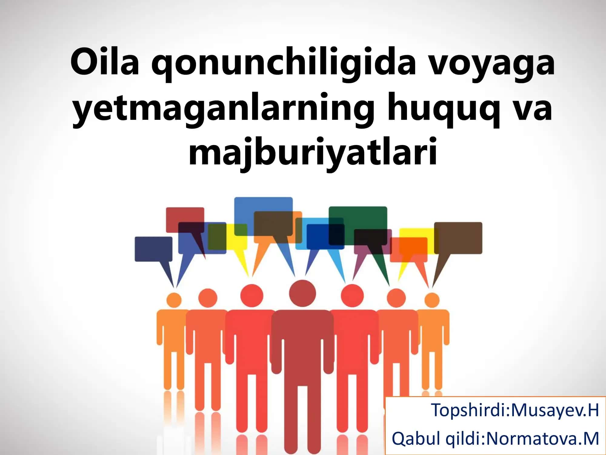 Oila qonunchiligida voyaga yetmaganlarning huquq va majburiyatlari 1