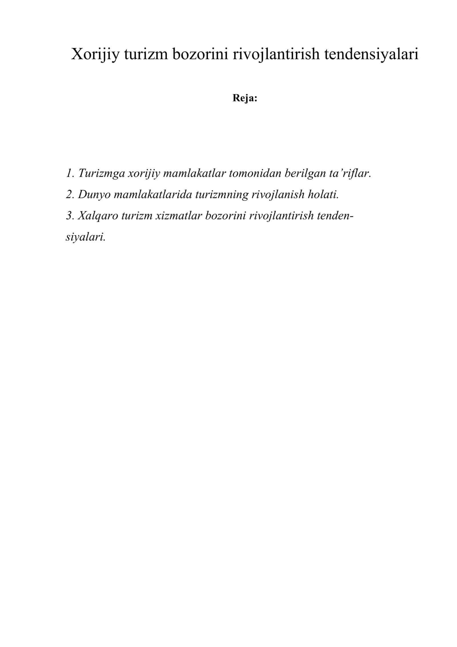 Xorijiy turizm bozorini rivojlantirish tendensiyalari 1