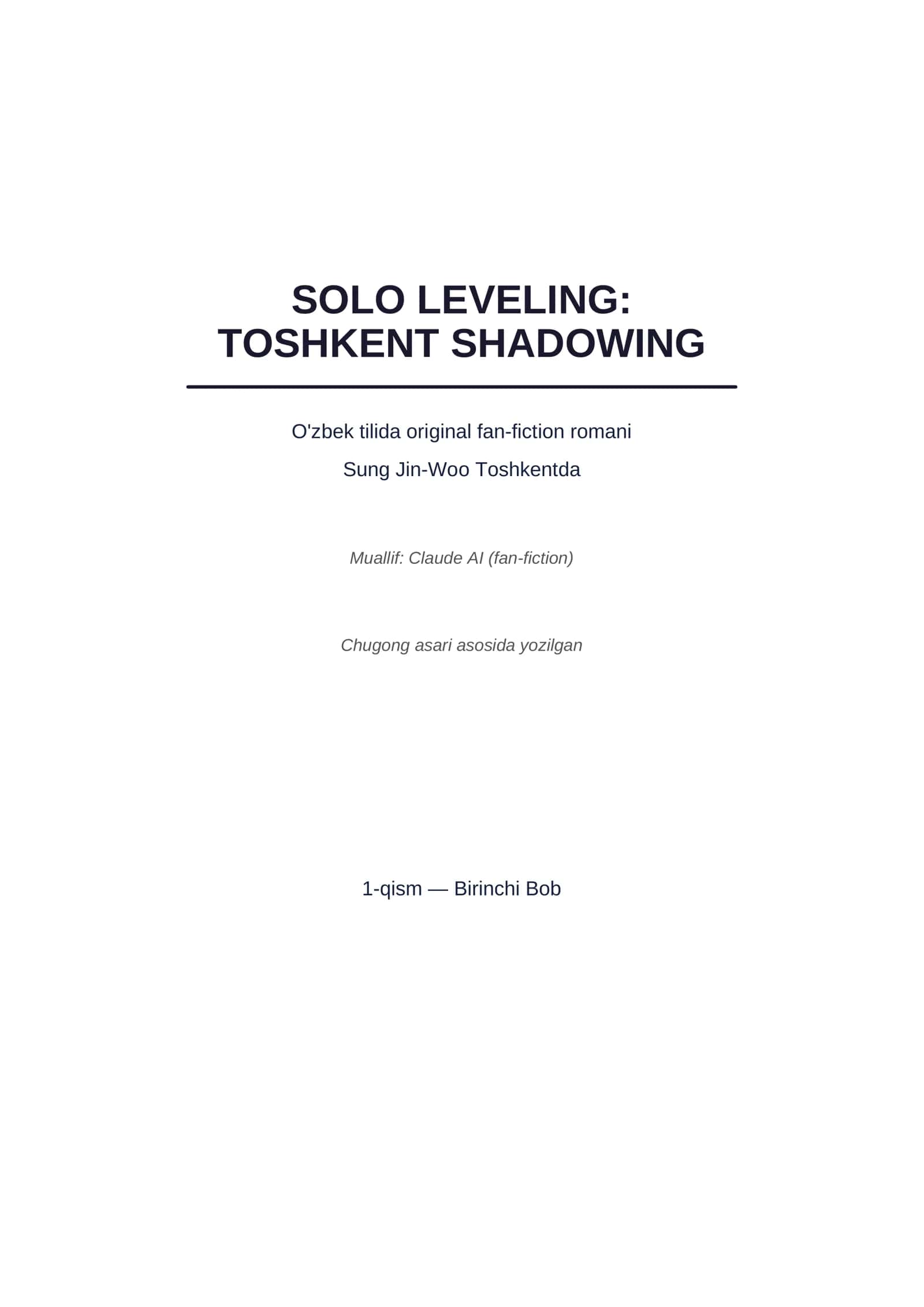 SOLO LEVELING: TOSHKENT SHADOWING 1