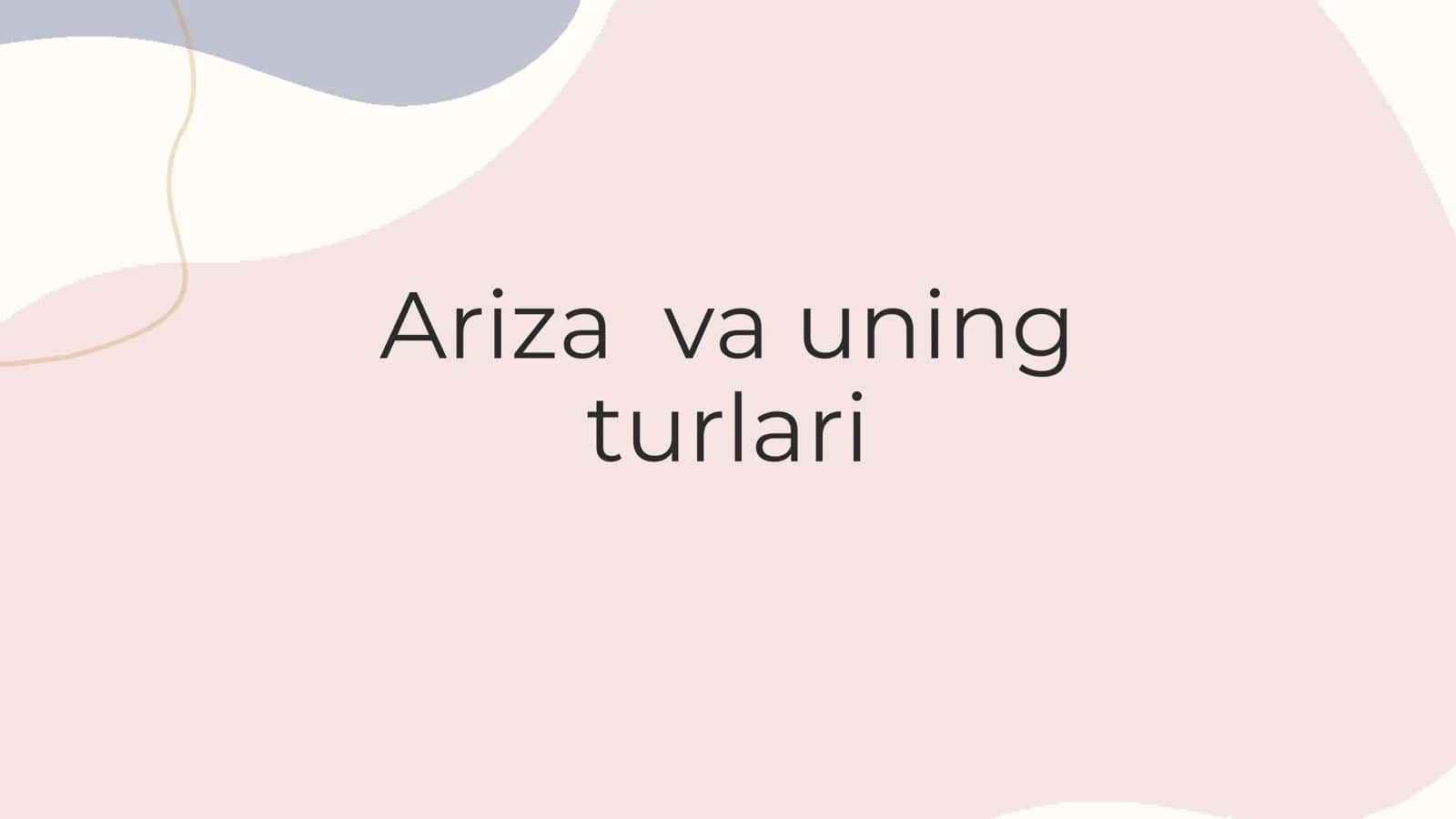 Ariza va uning turlari 1