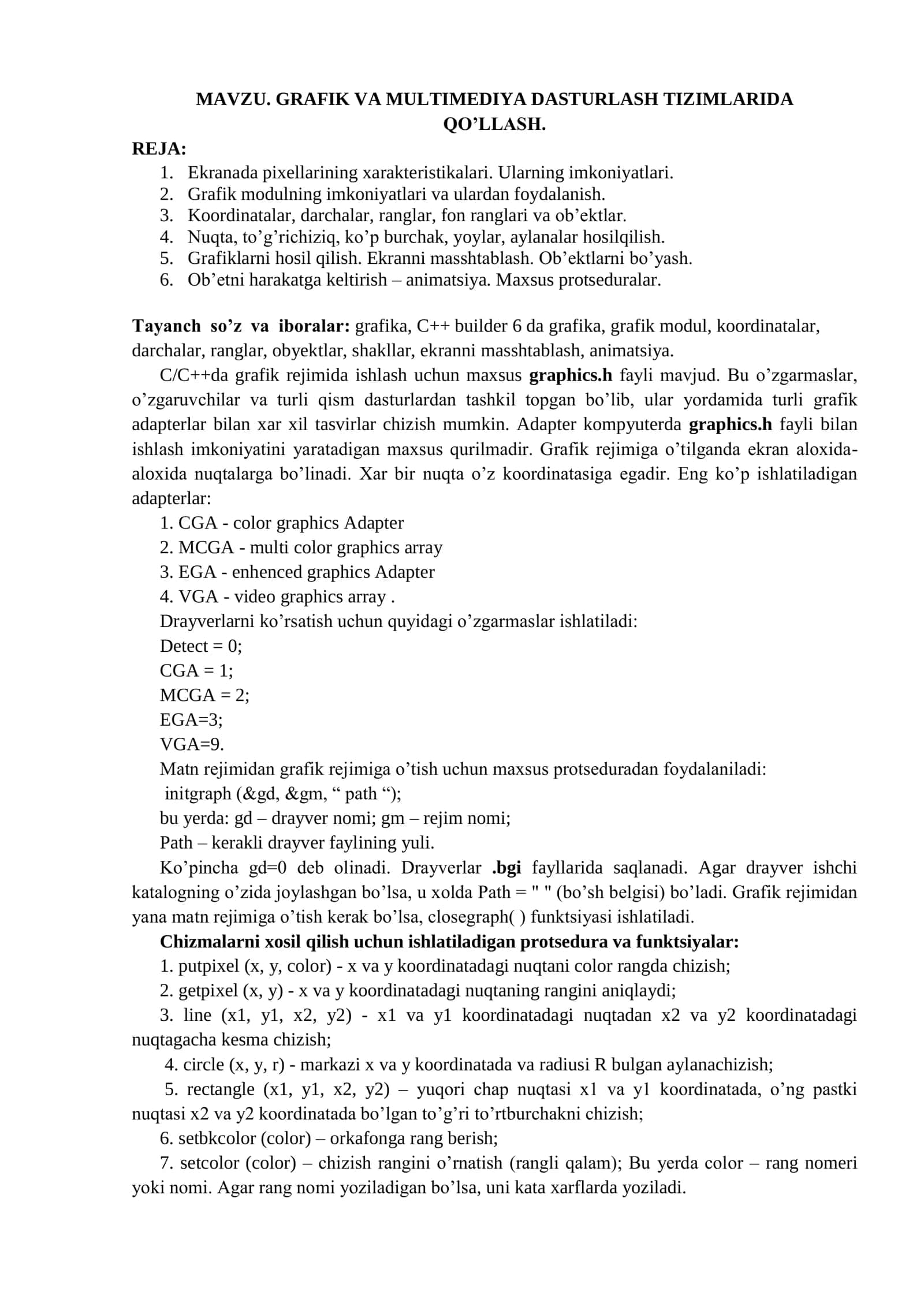 GRAFIK VA MULTIMEDIYA DASTURLASH TIZIMLARIDA QO’LLASH 1
