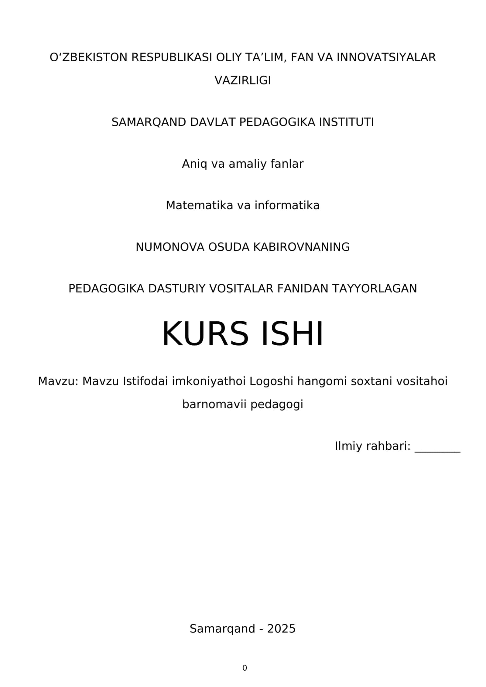 NUMONOVA OSUDA KABIROVNANING PEDAGOGIKA DASTURIY VOSITALAR FANIDAN TAYYORLAGAN KURS ISHI 1