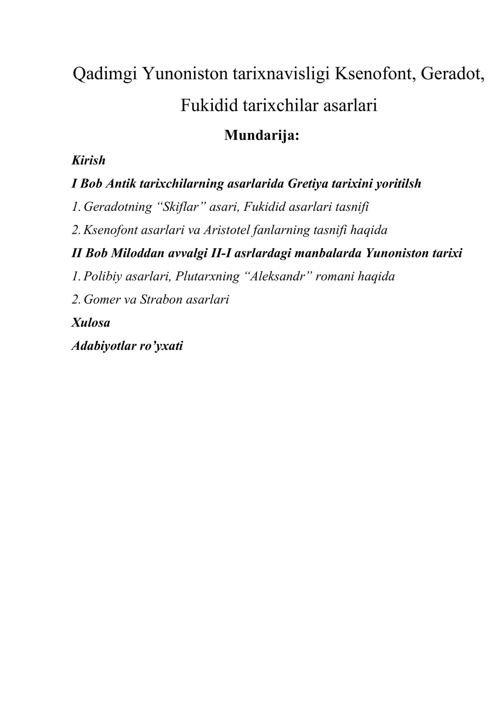Qadimgi Yunoniston tarixnavisligi Ksenofont, Geradot, Fukidid tarixchilar asarlari 1